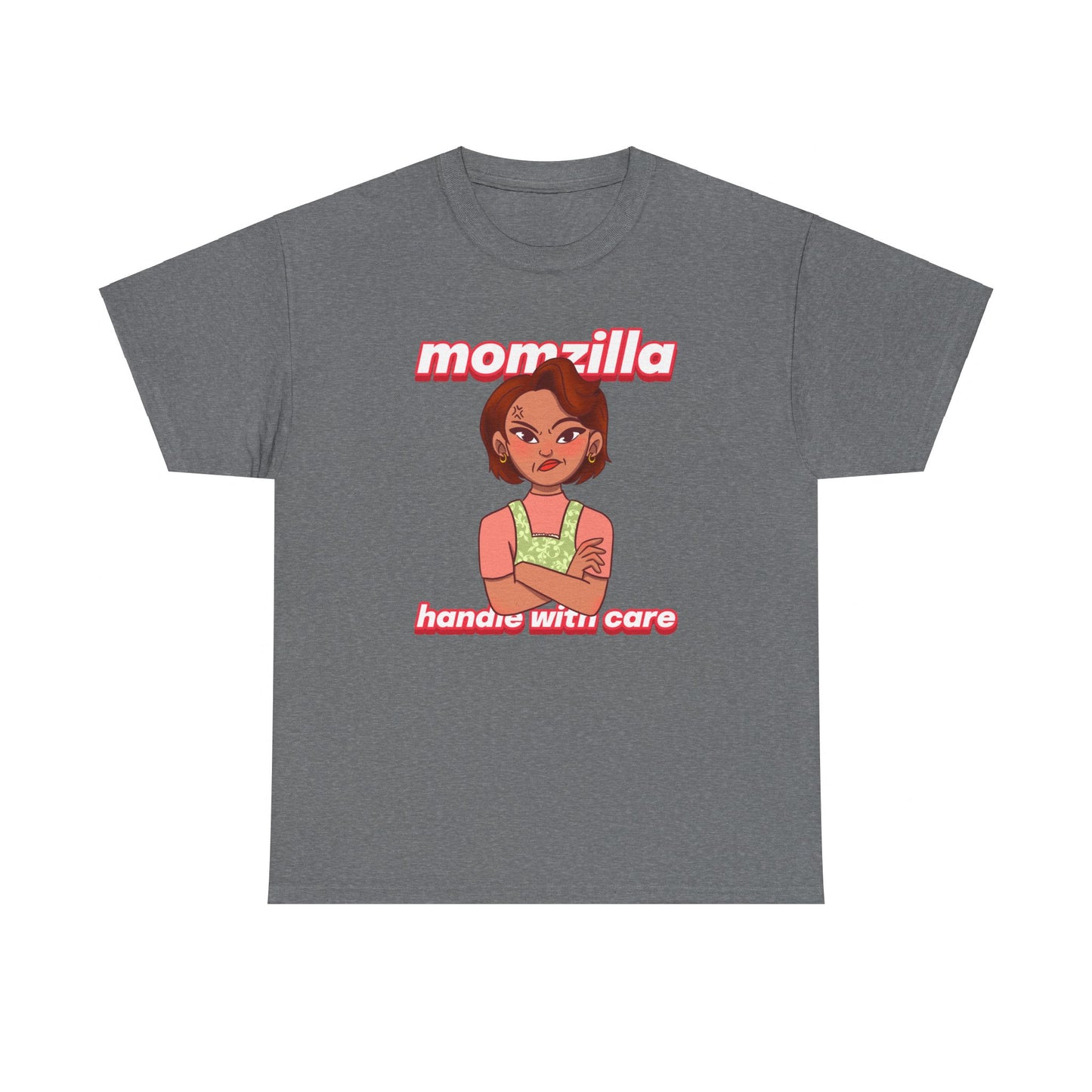 Momzilla Handle with Care Women's Tee