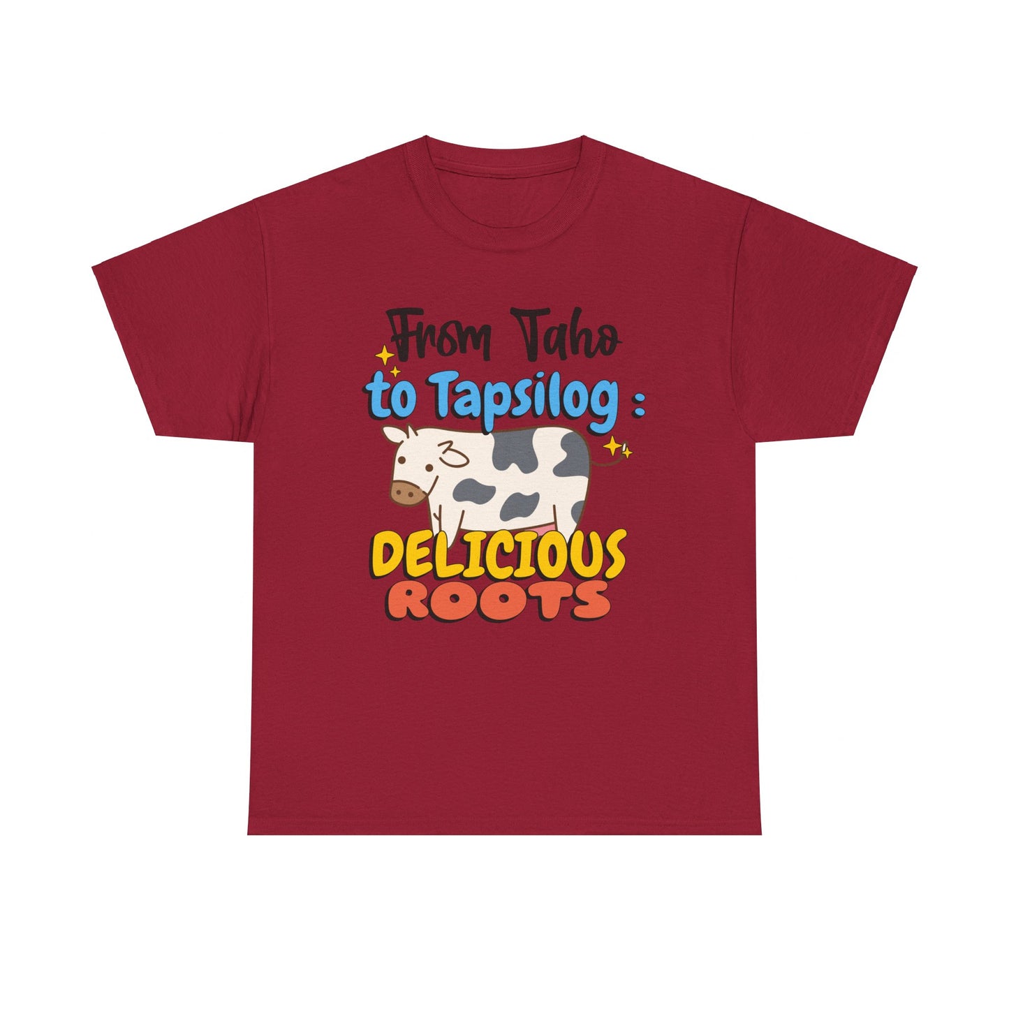 From Taho to Tapsilog: Delicious Roots Men's Cotton Tee