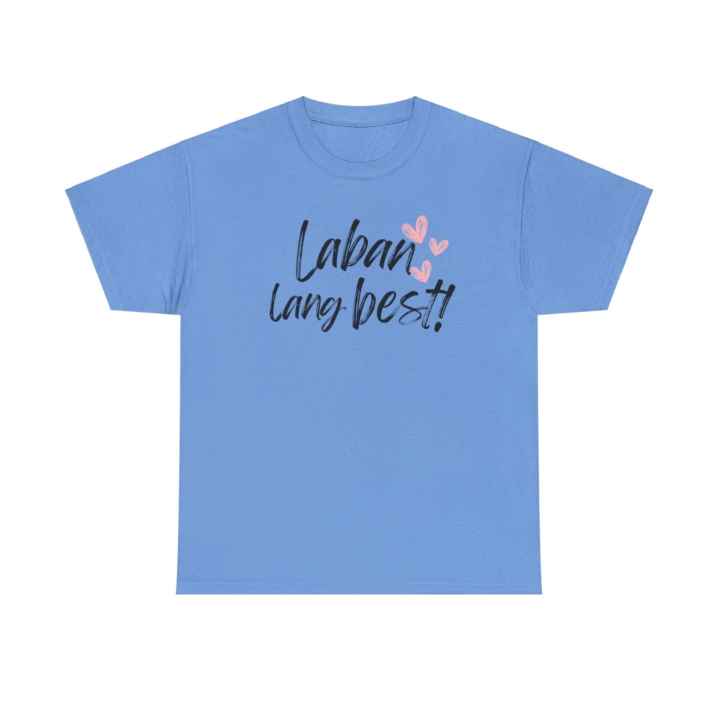 Laban Lang Best! Women's Cotton Tee