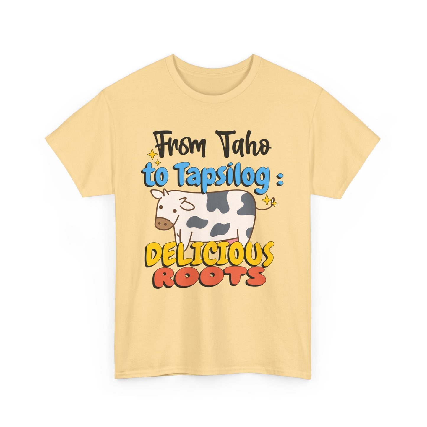 From Taho to Tapsilog: Delicious Roots Women's Tee