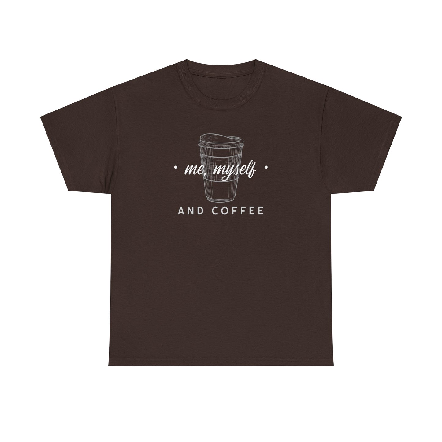 Me, Myself and Coffee Men's Tee
