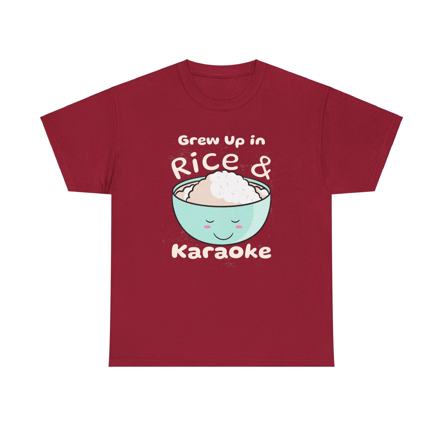 Grew Up in Rice and Karaoke Women's Tee
