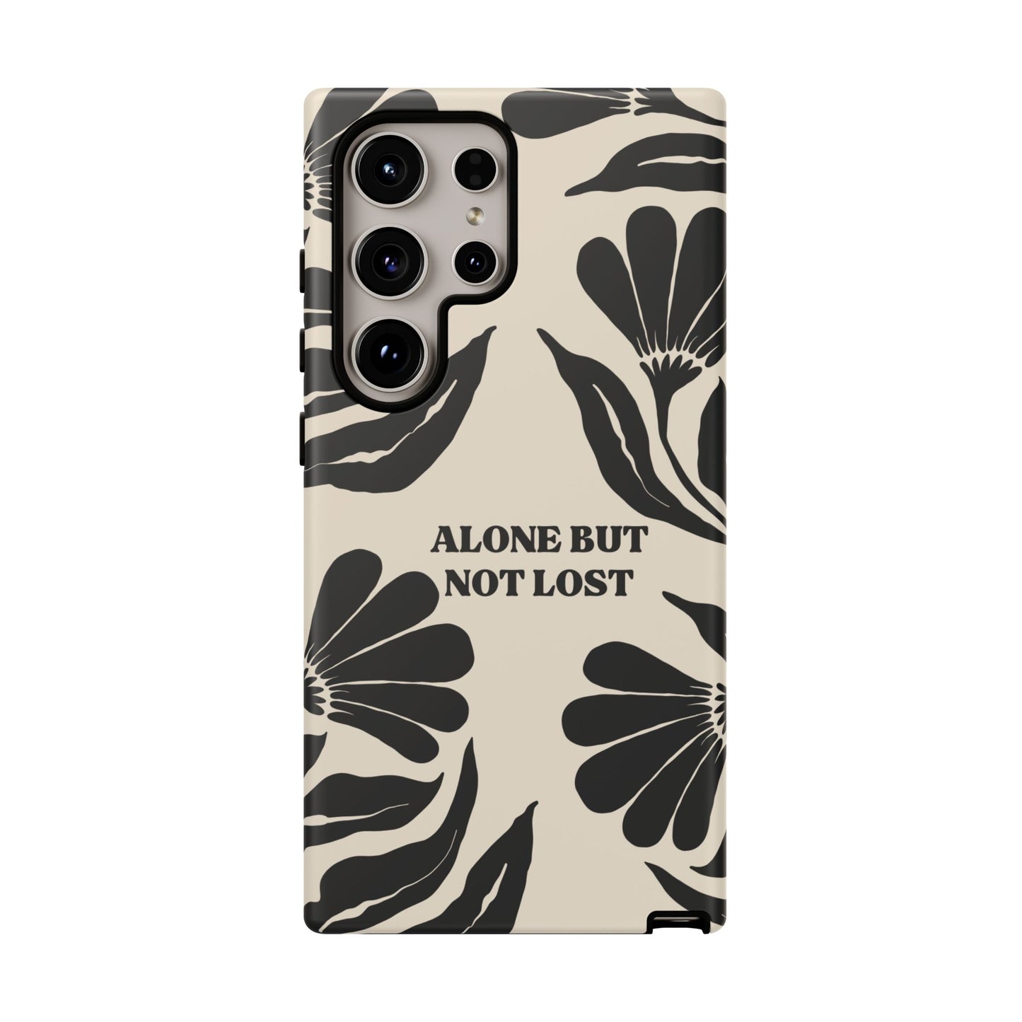 'Alone But Not Lost' Phone Case