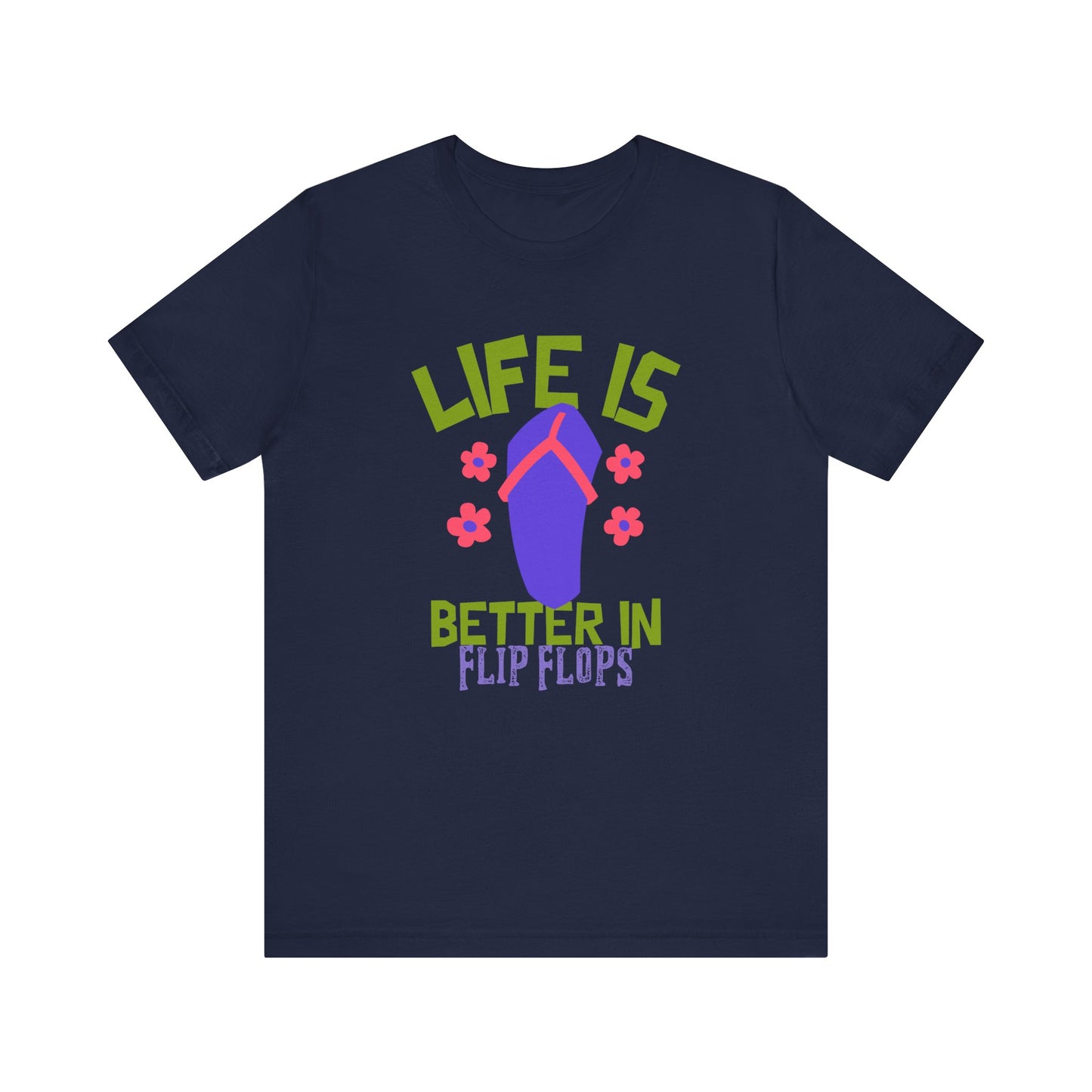 Life is Better in Flip Flops Premium Soft Women's Tee