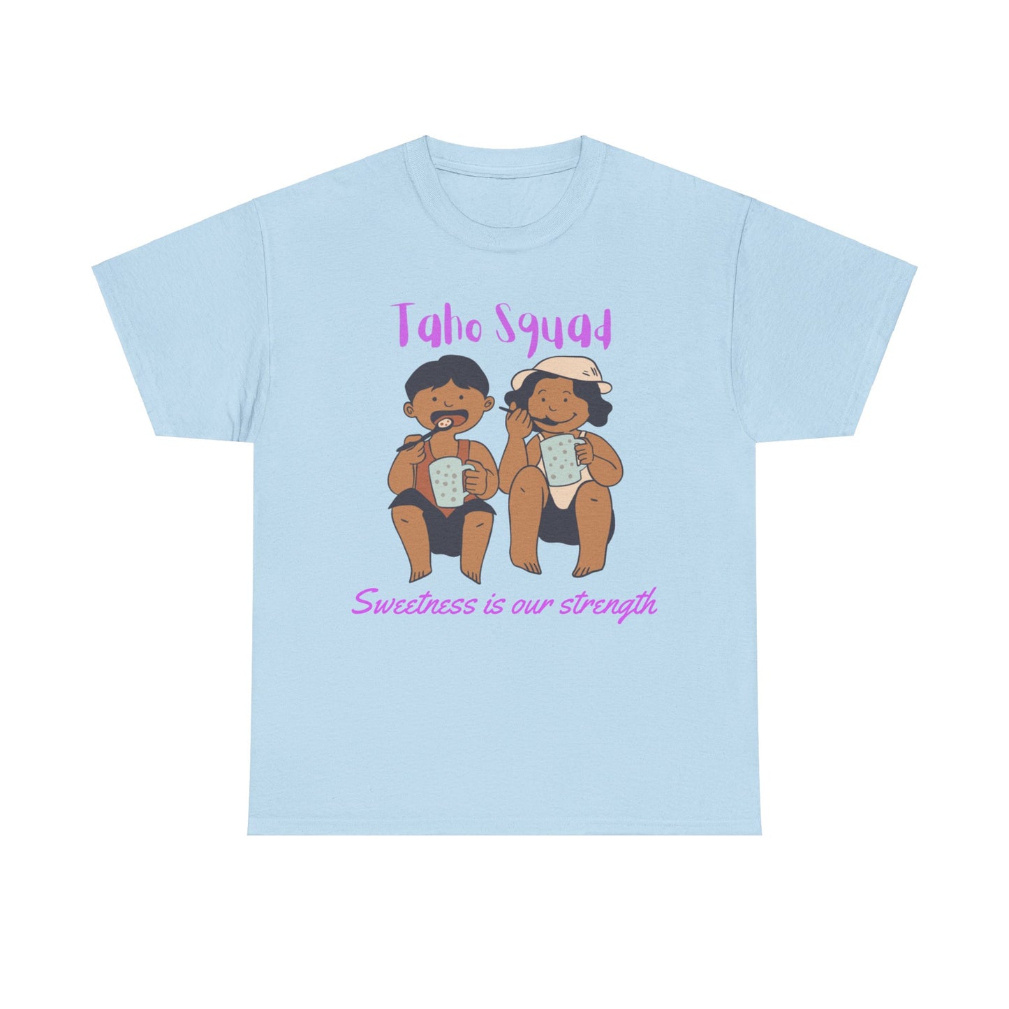 Taho Squad: Sweetness is Our Strength Women's Tee