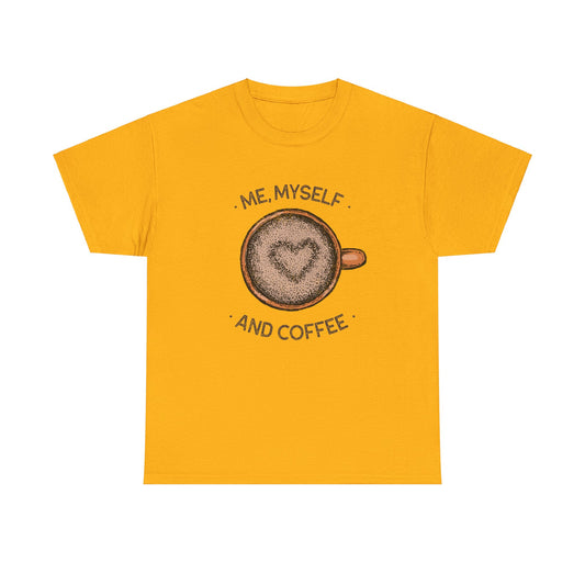 Me, Myself and Coffee Women's Tee
