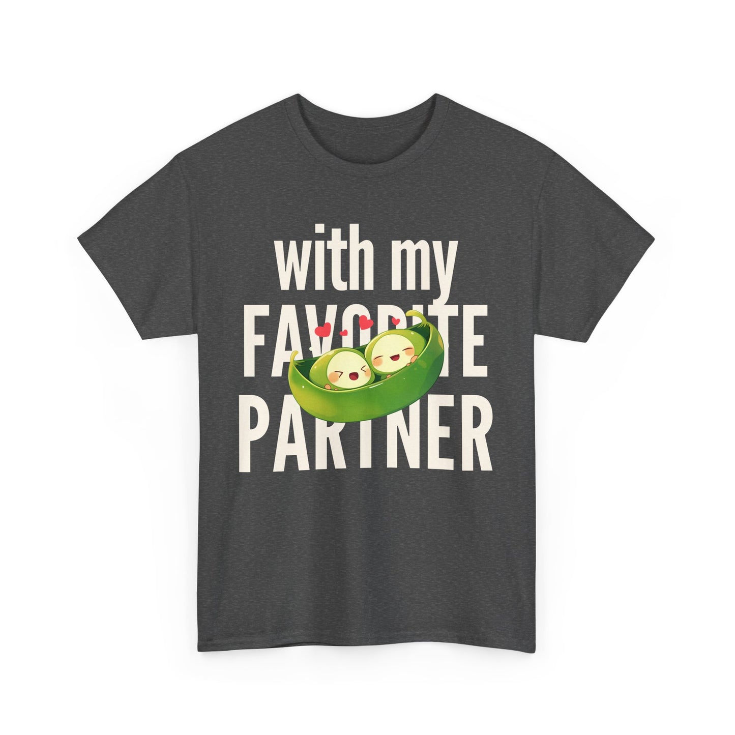 Cute Couple Tee - 'With My Favorite Partner' Cotton Tee