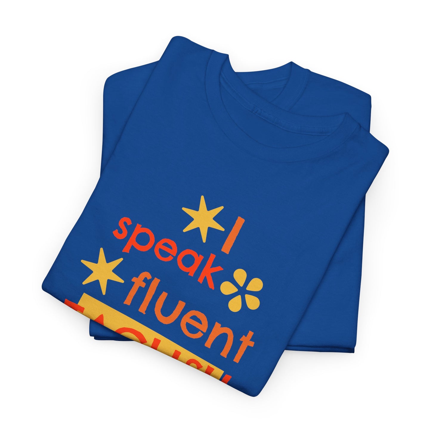 I Speak Fluent Taglish Cotton Tee