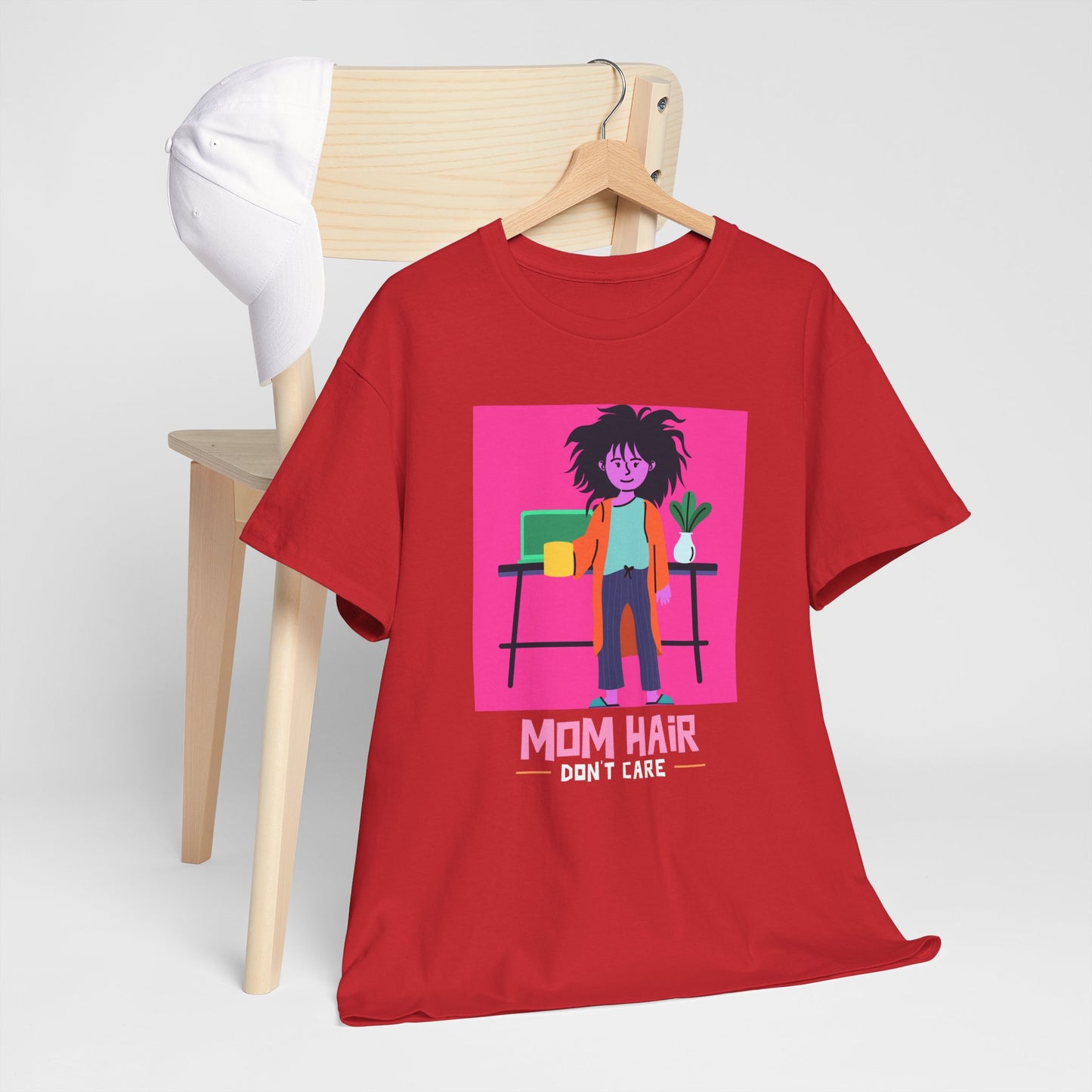 Mom Hair, Don't Care Women's Tee