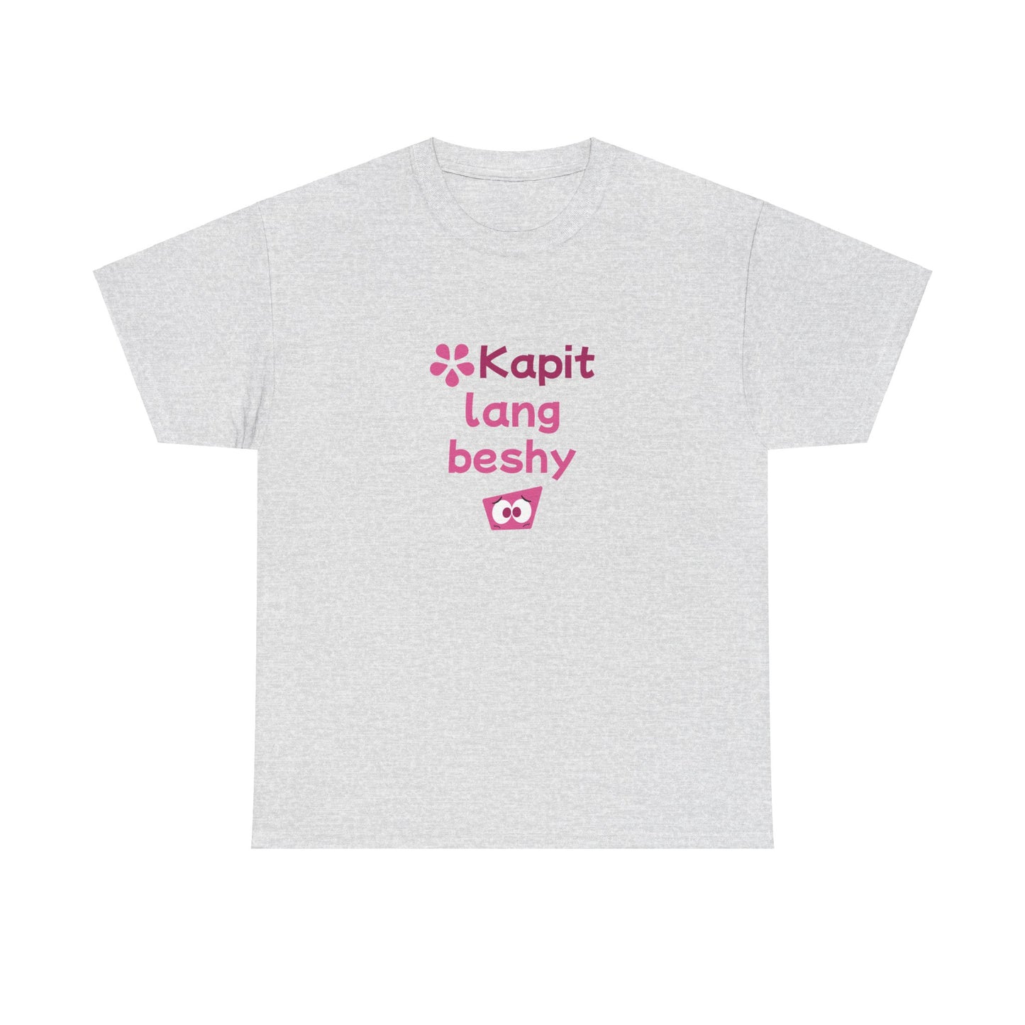 Kapit Lang Beshy Cotton Tee