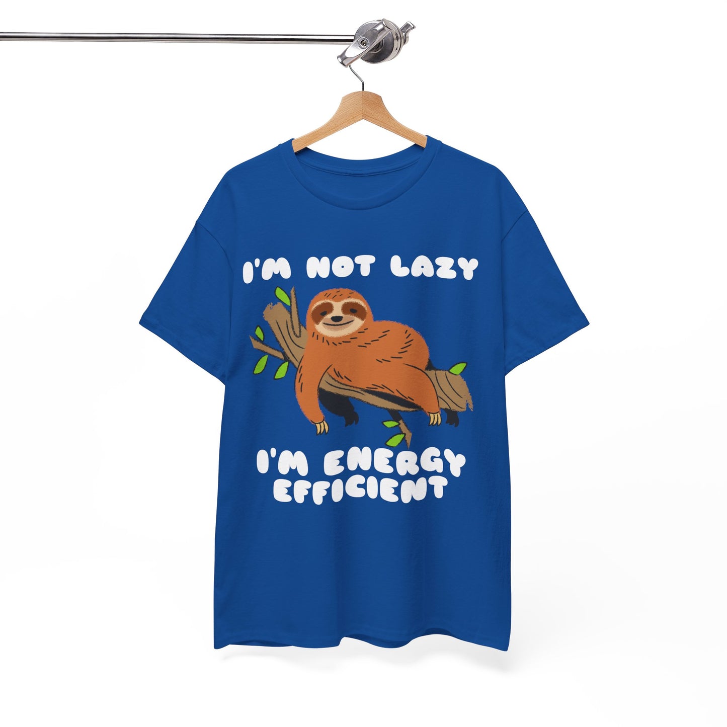 I'm Not Lazy I'm Energy Efficient Men's Tee