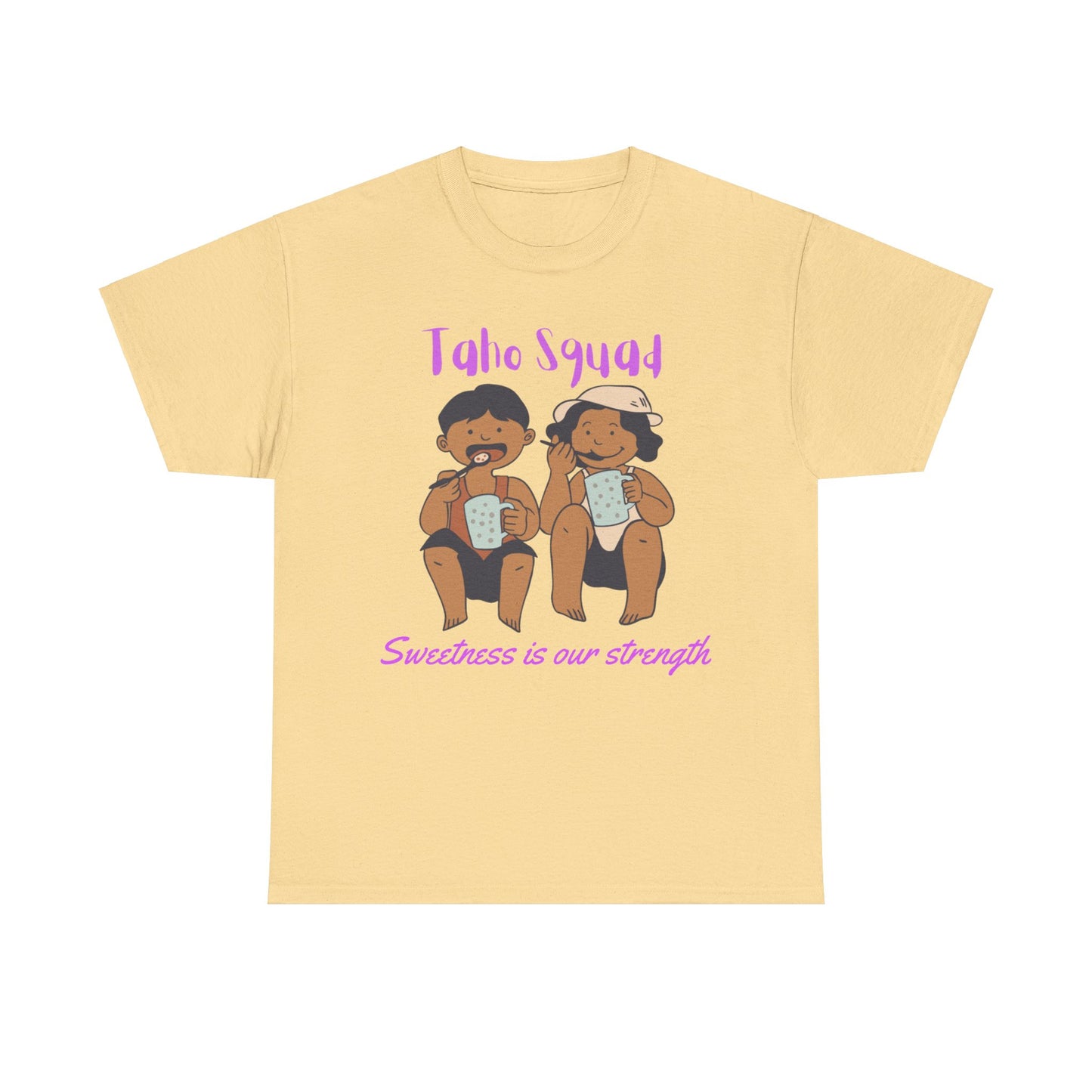 Taho Squad: Sweetness is Our Strength Women's Tee