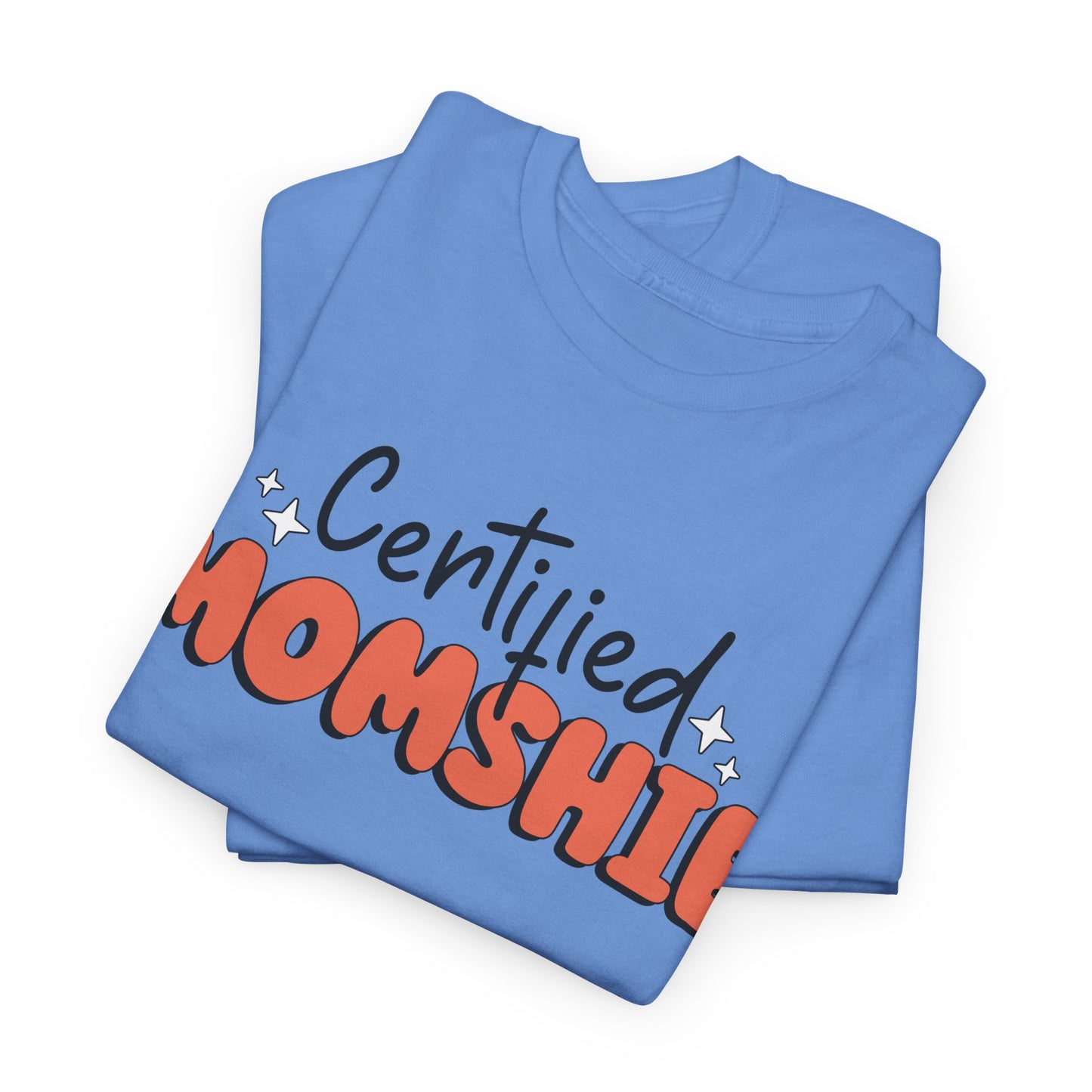 Certified Momshie Tee