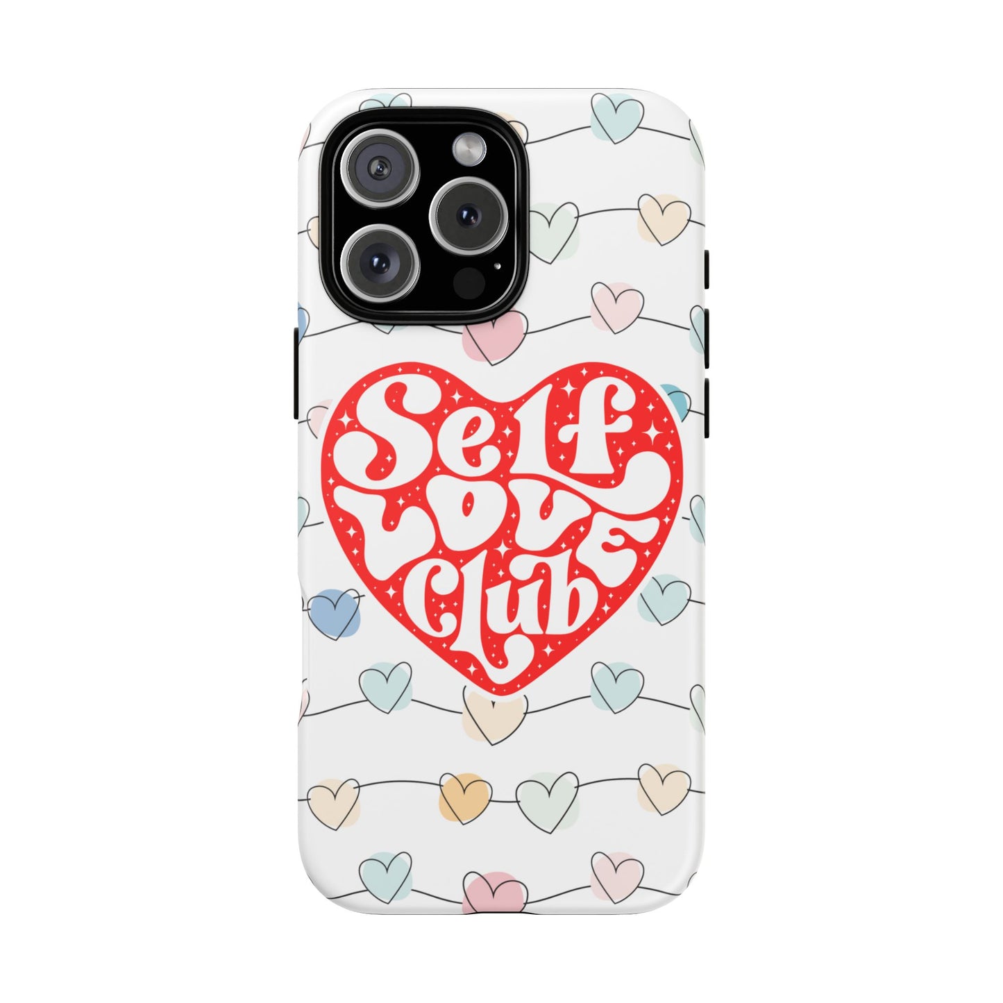 Self Love Club Phone Case