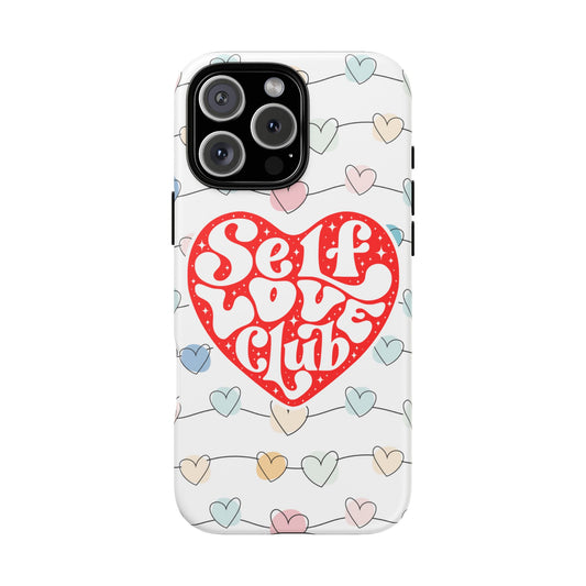 Self Love Club Phone Case