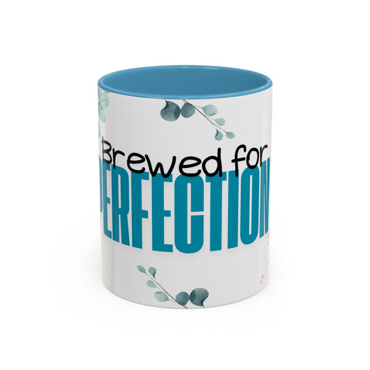 "Brewed for Perfection" Coffee Mug