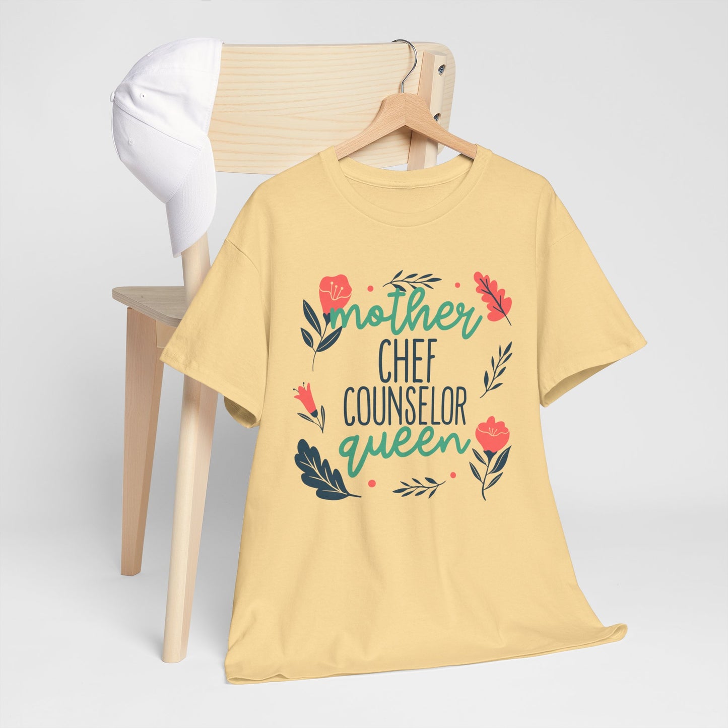Mother: Chef Counselor Queen Tee