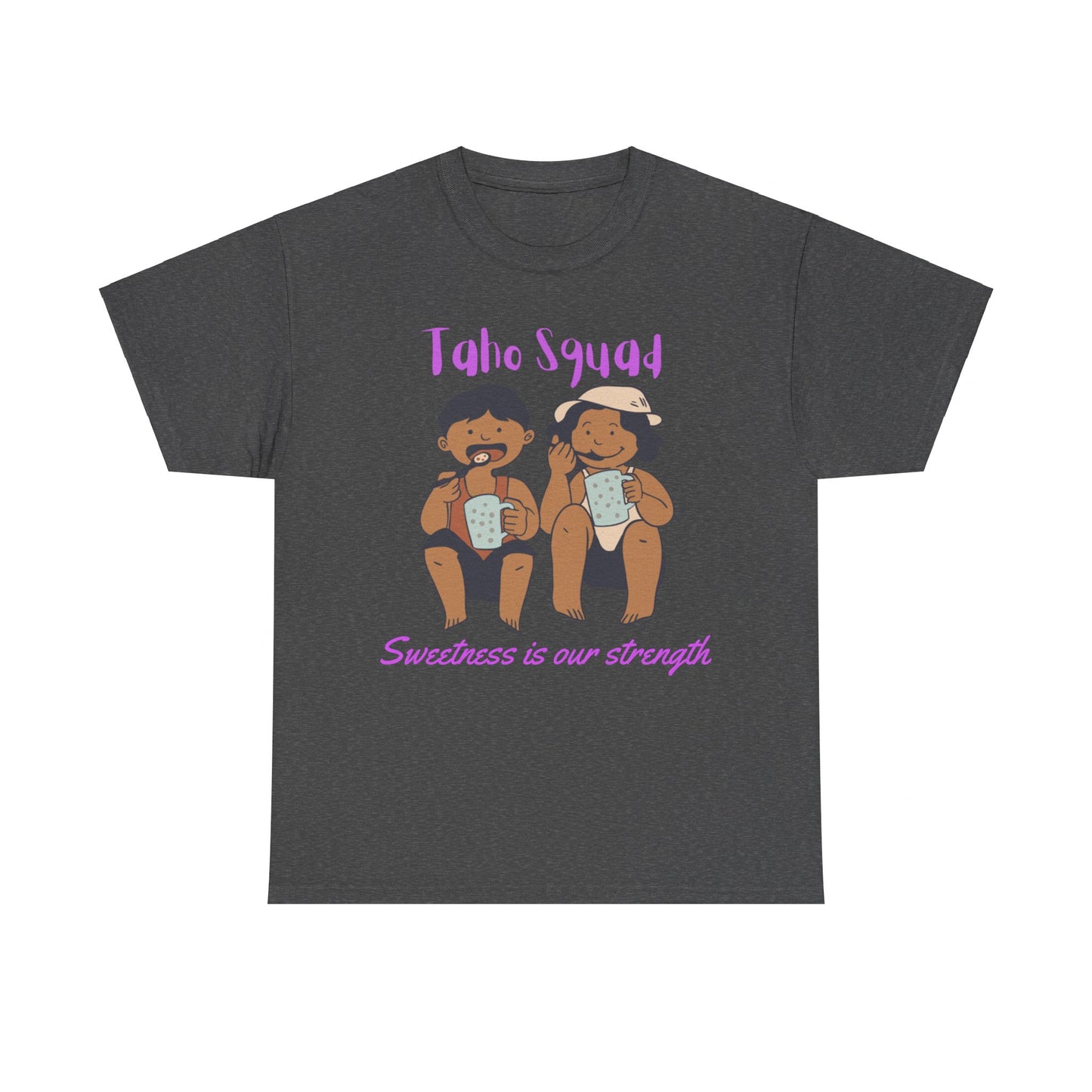 Taho Squad: Sweetness is Our Strength Women's Tee