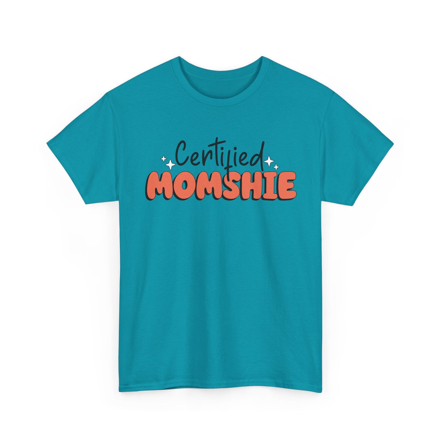 Certified Momshie Tee