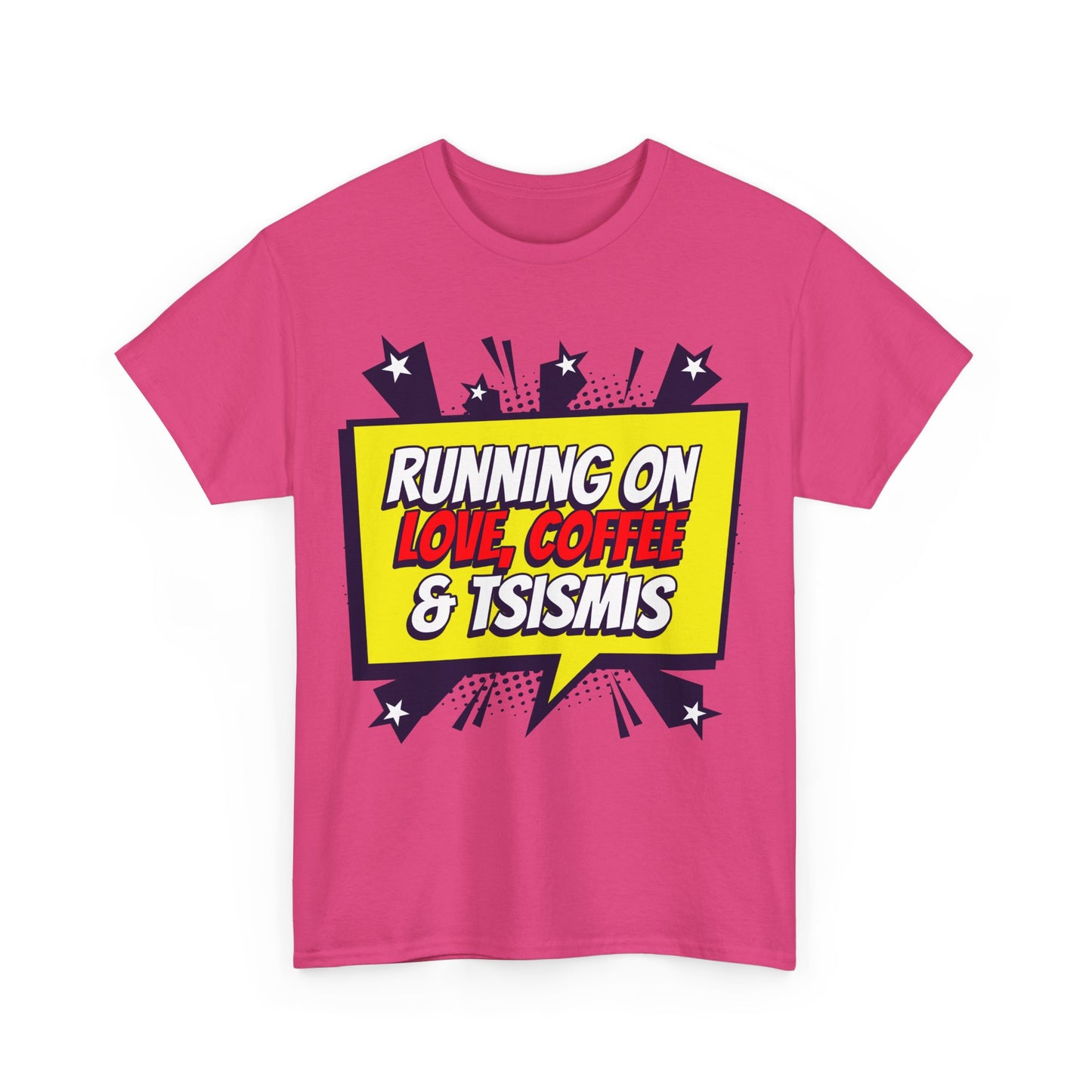 Running on Love, Coffee & Tsismis Tee