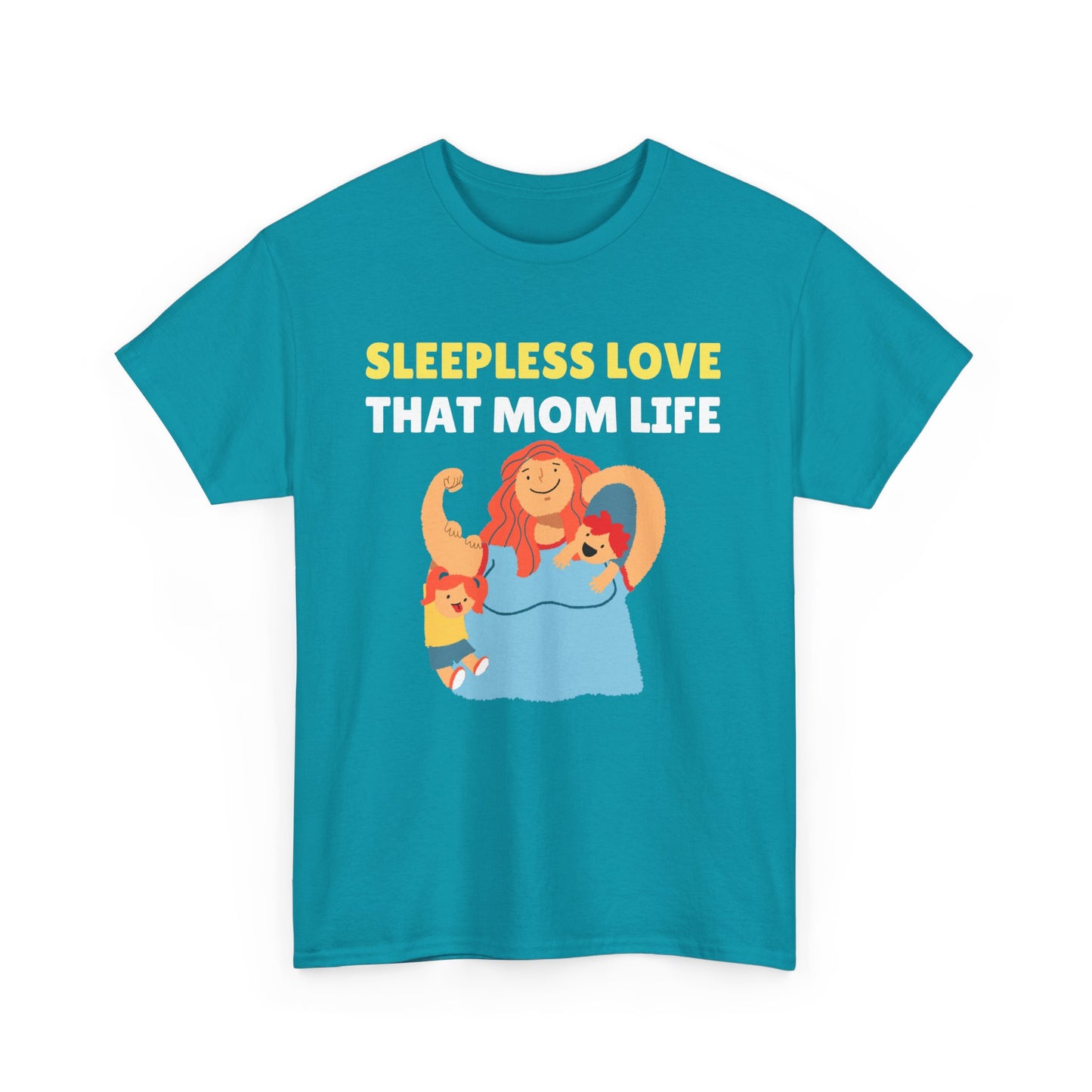 Sleepless Love That Mom Life Women's Tee