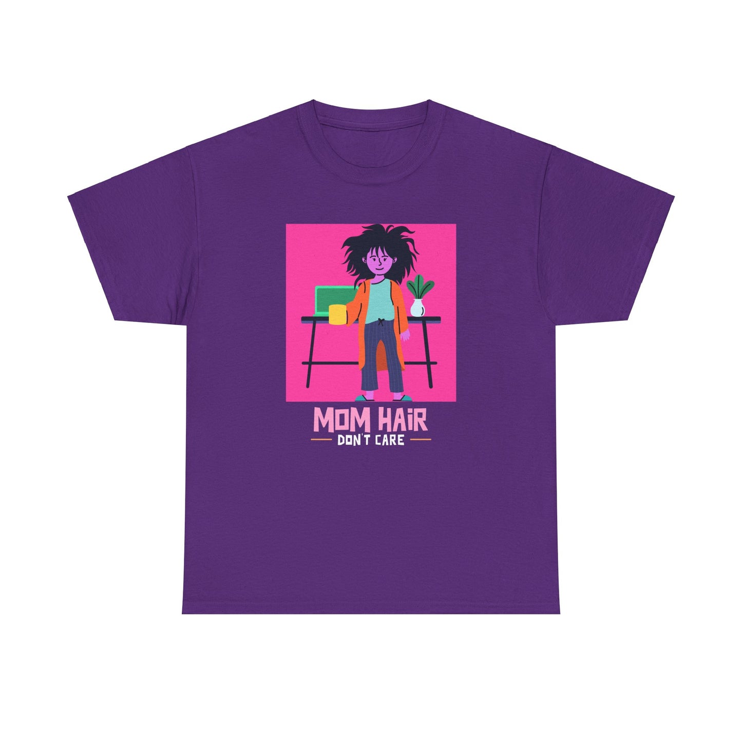 Mom Hair, Don't Care Women's Tee