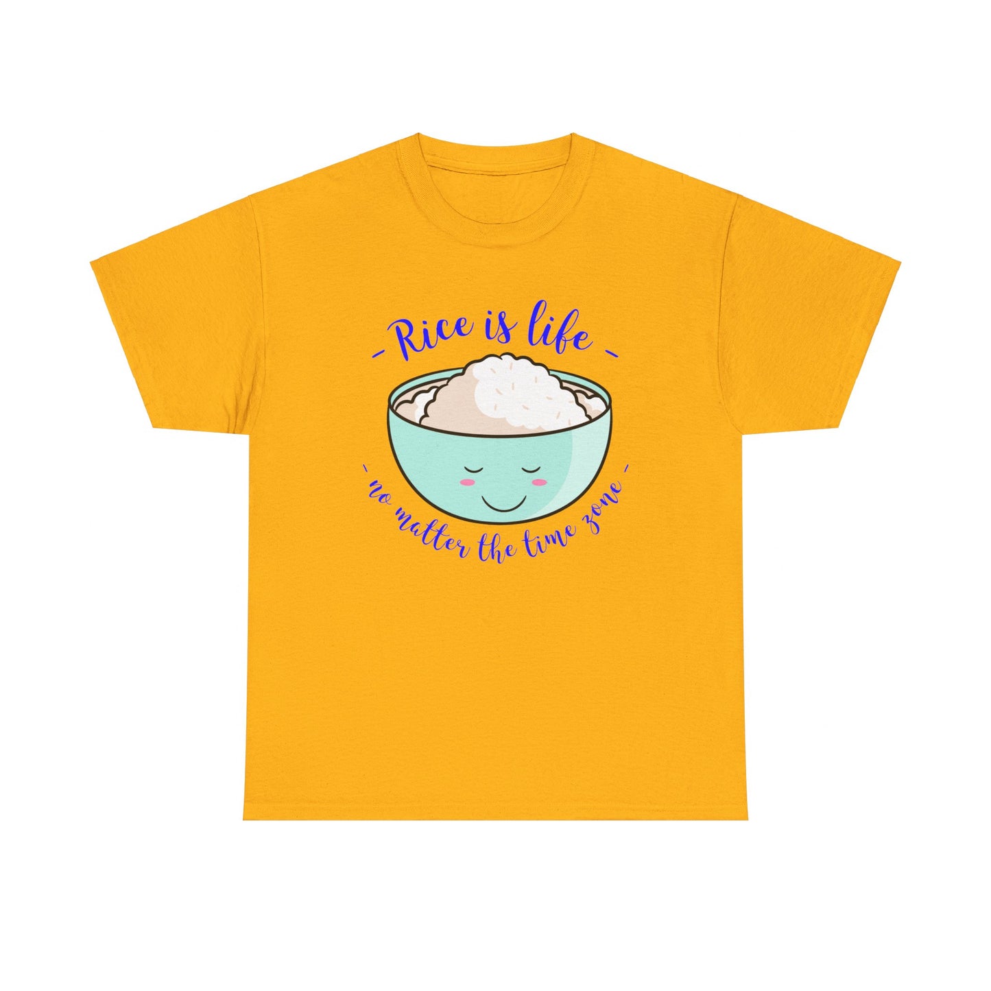 Rice is Life No Matter the Time Zone Cotton Tee