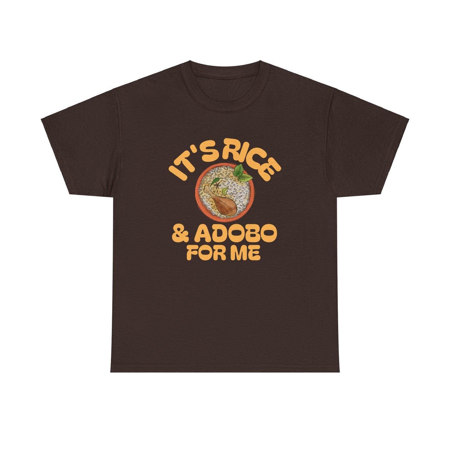 It's Rice and Adobo For Me Men's Cotton Tee