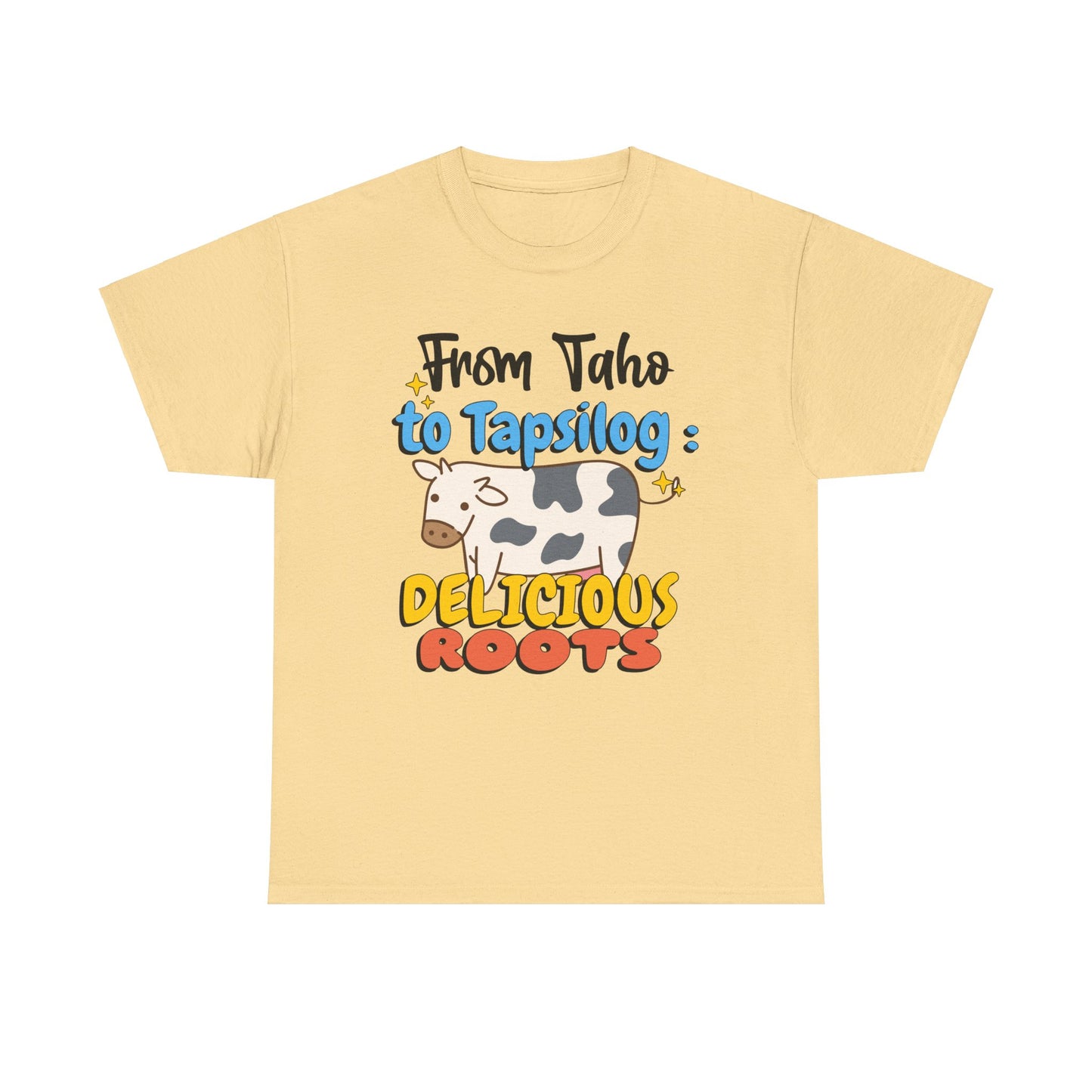 From Taho to Tapsilog: Delicious Roots Men's Cotton Tee