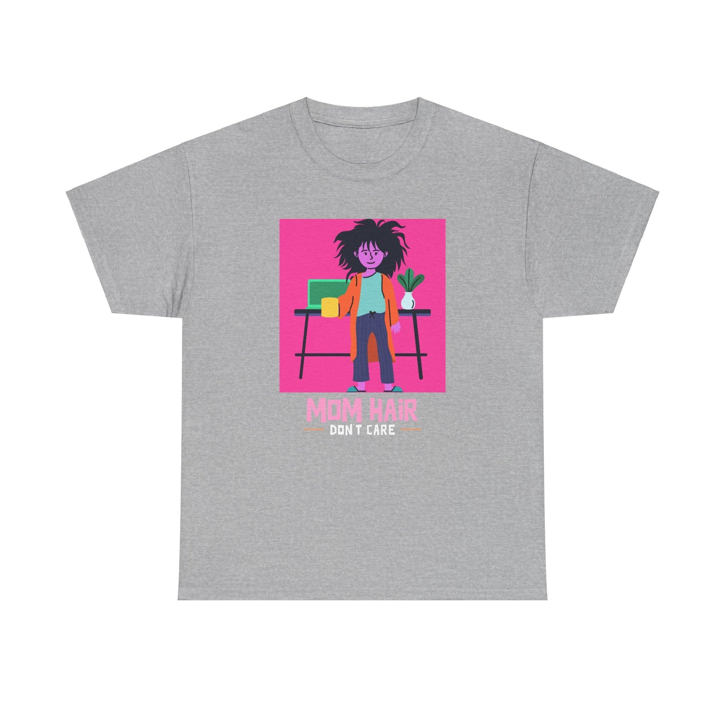 Mom Hair, Don't Care Women's Tee