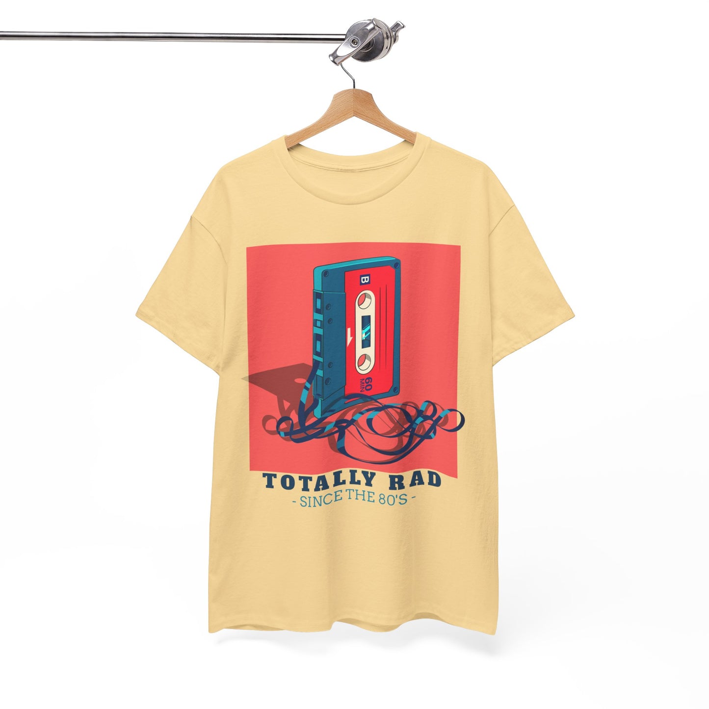 Totally Rad Since the 80's Cotton Tee