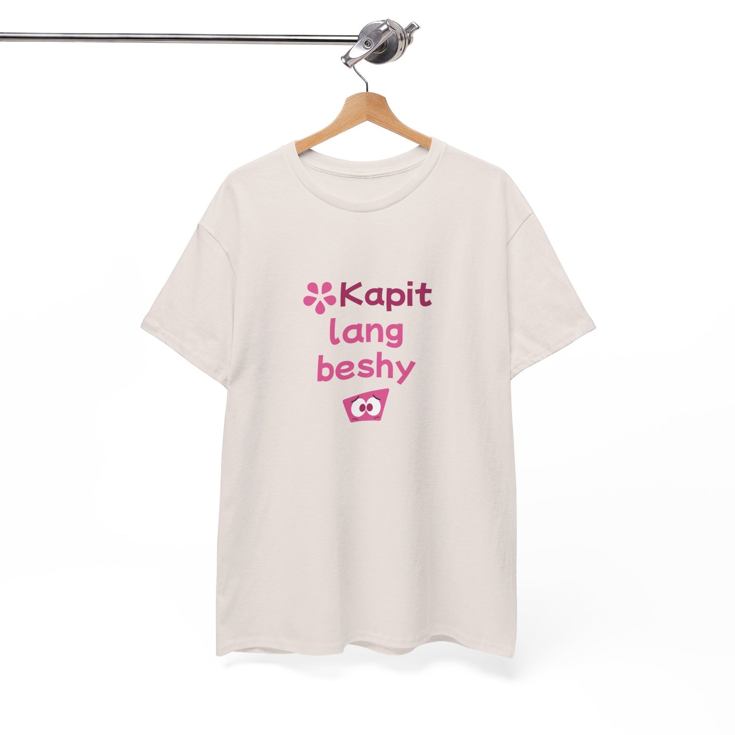 Kapit Lang Beshy Cotton Tee