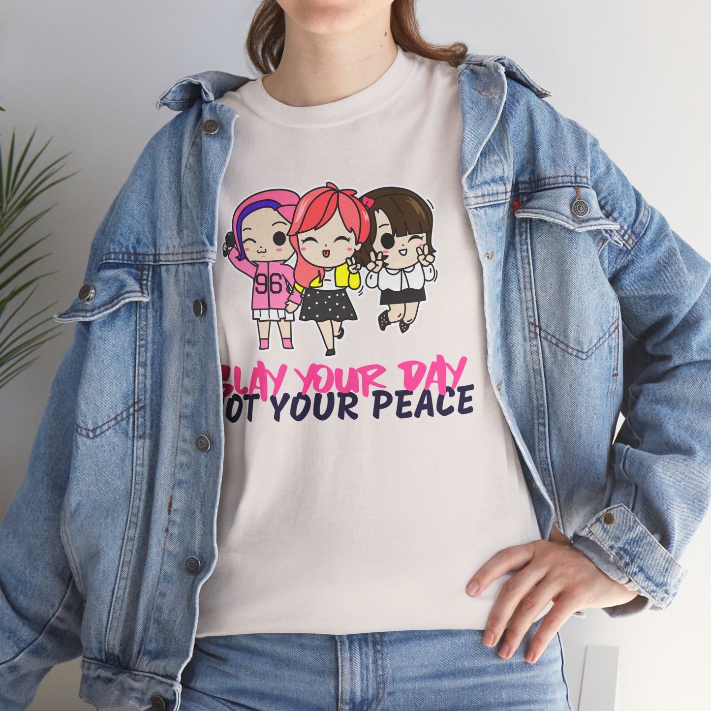 Slay Your Day Not Your Peace Cotton Tee