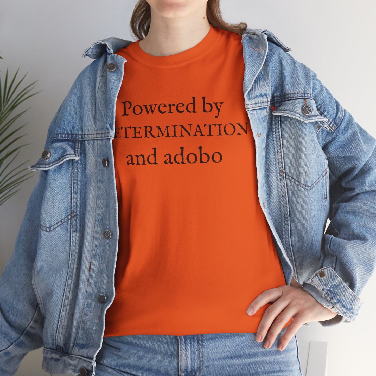 Powered by Determination and Adobo Cotton Tee