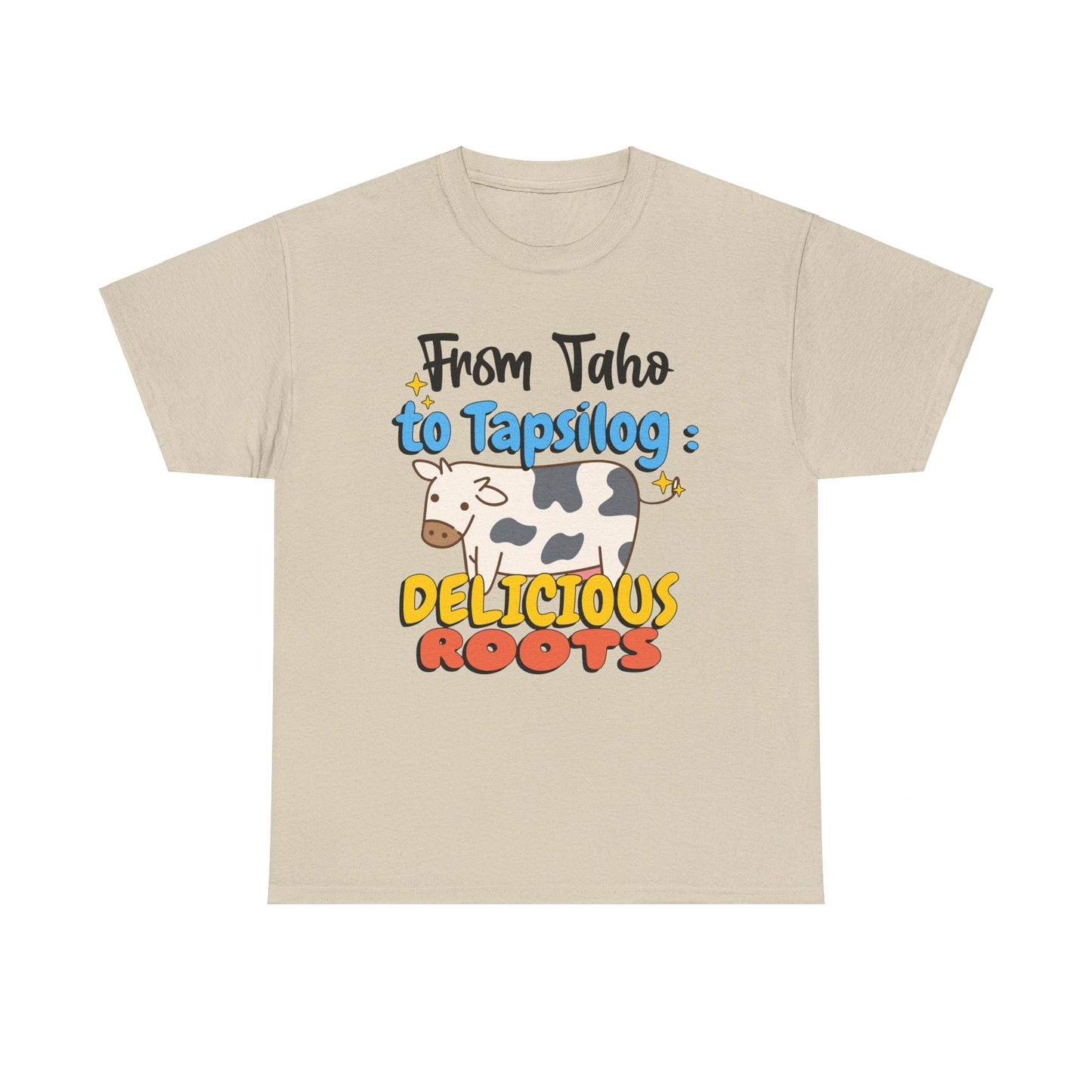 From Taho to Tapsilog: Delicious Roots Men's Cotton Tee