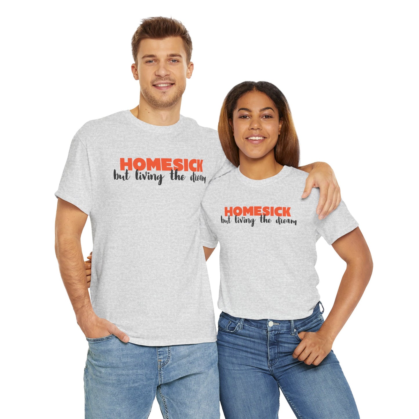 Homesick But Living the Dream Font Only Cotton Tee