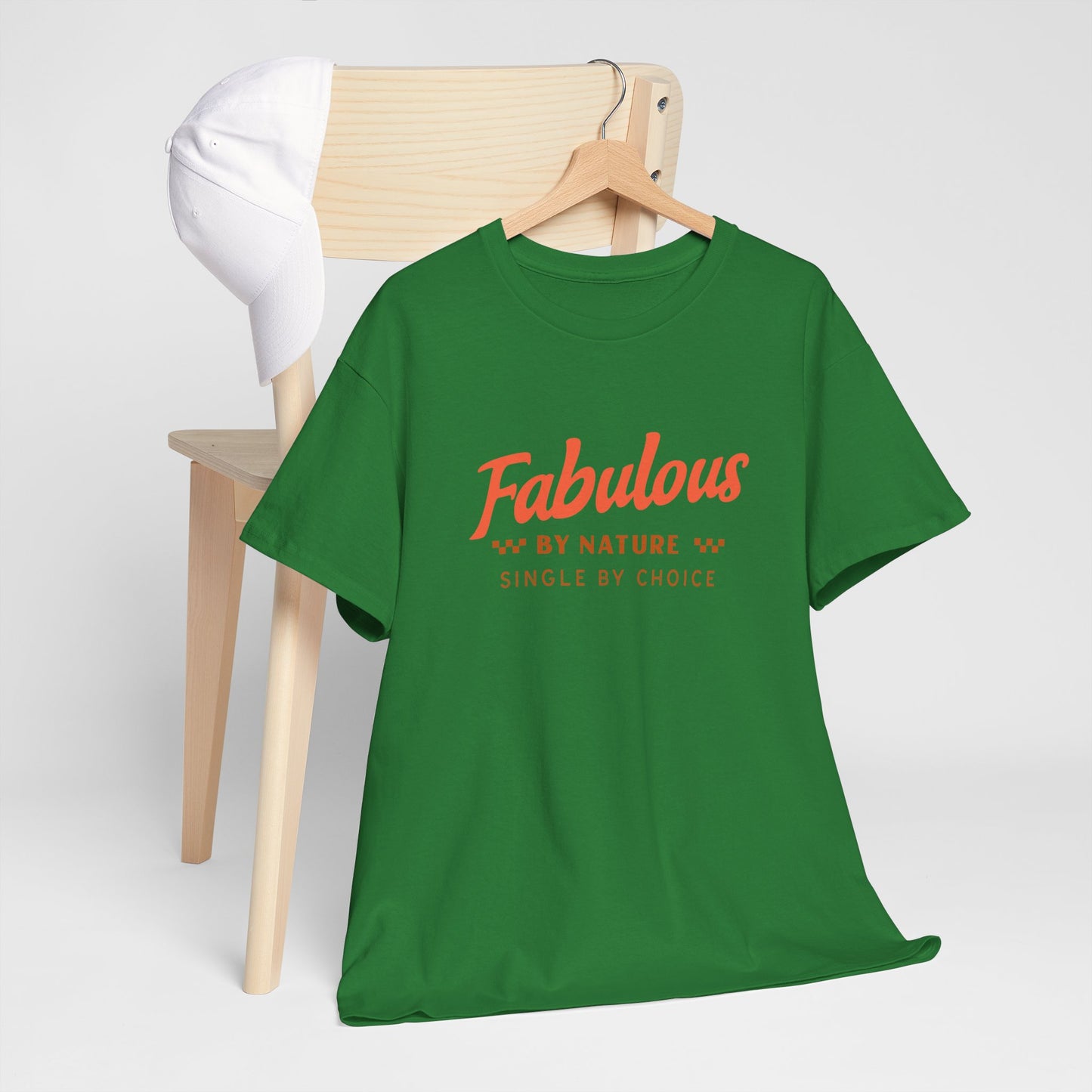 Fabulous By Nature Single by Choice Women's Cotton Tee