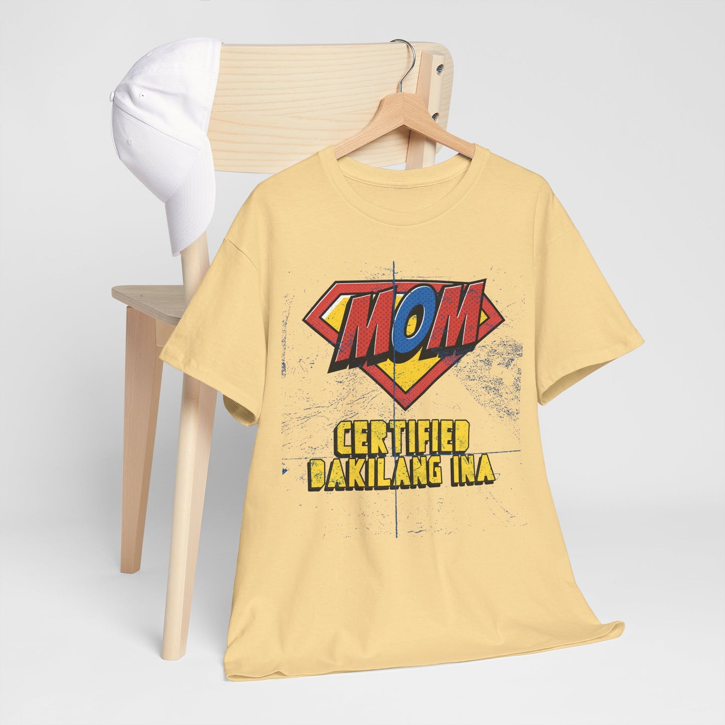 Mom Superhero Tee - Certified Dakilang Ina