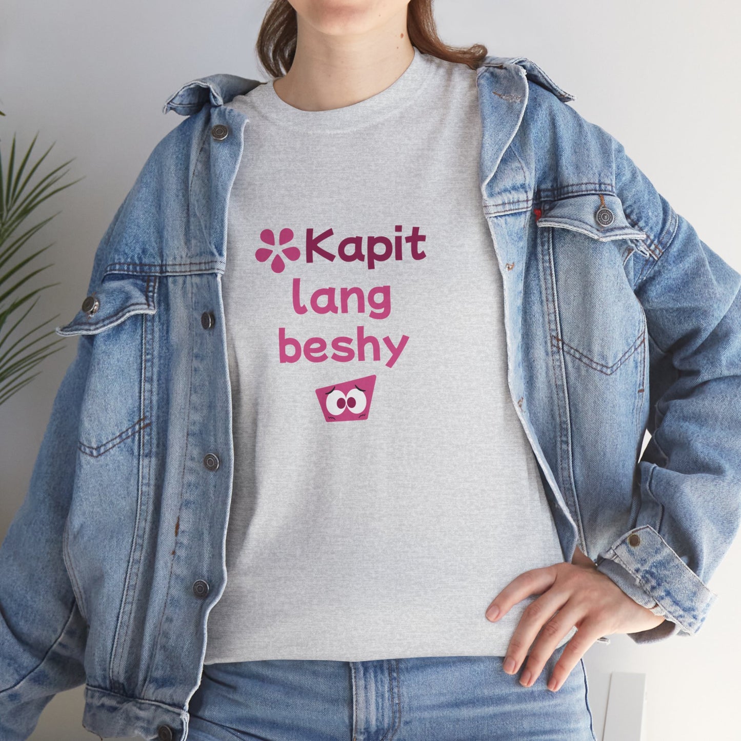 Kapit Lang Beshy Cotton Tee