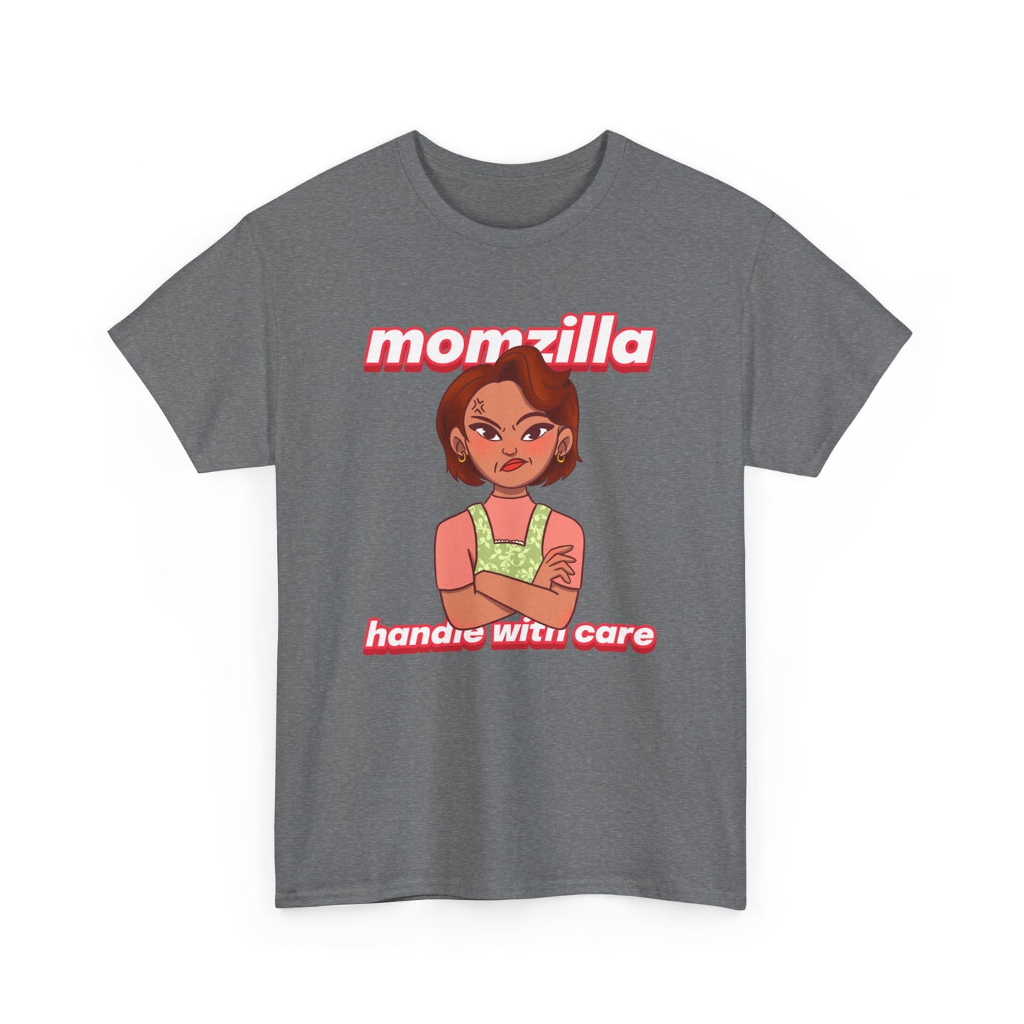 Momzilla Handle with Care Women's Tee