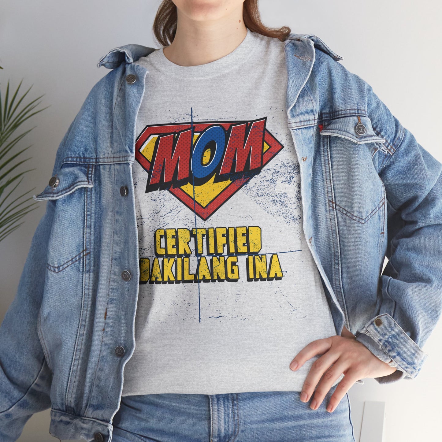 Mom Superhero Tee - Certified Dakilang Ina