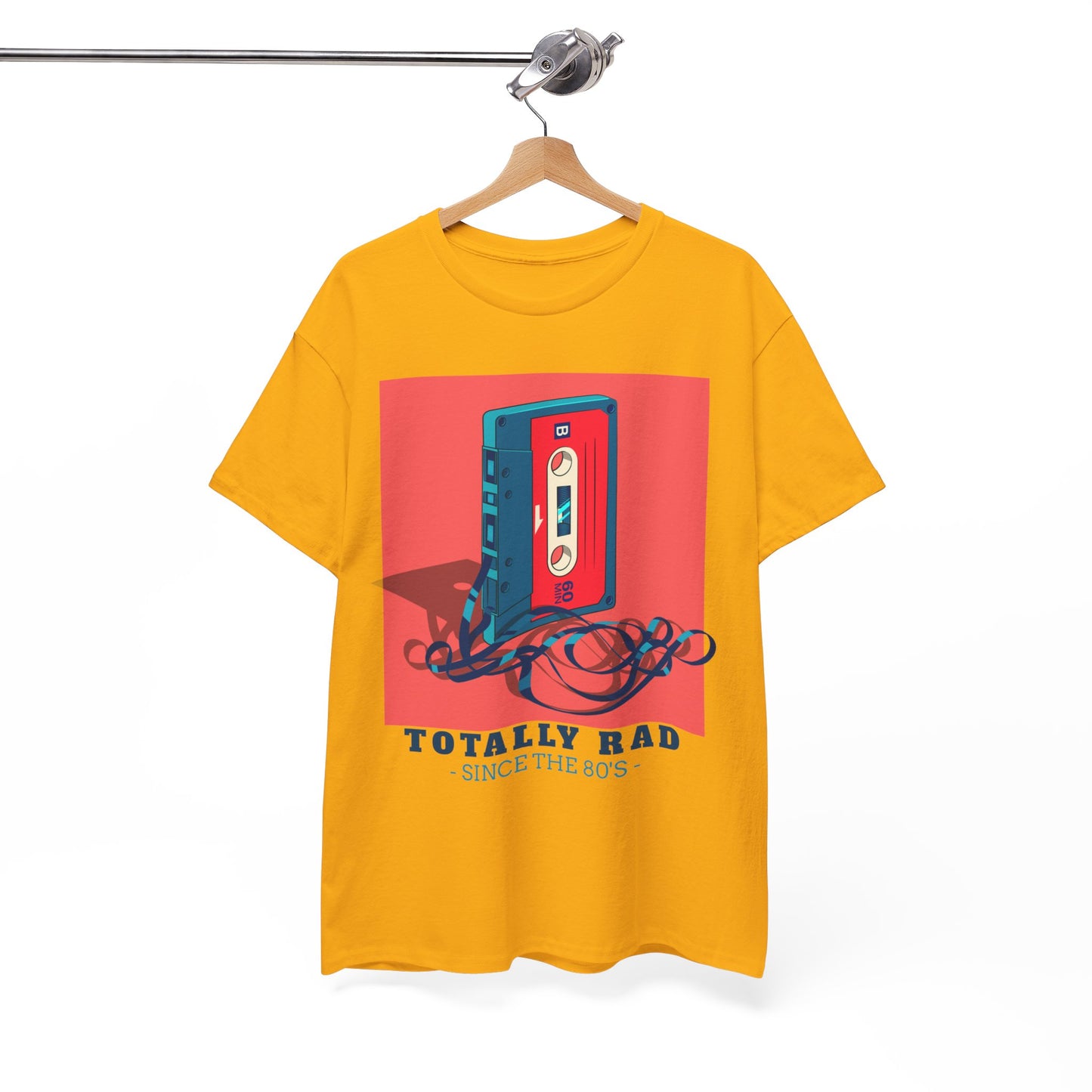 Totally Rad Since the 80's Cotton Tee