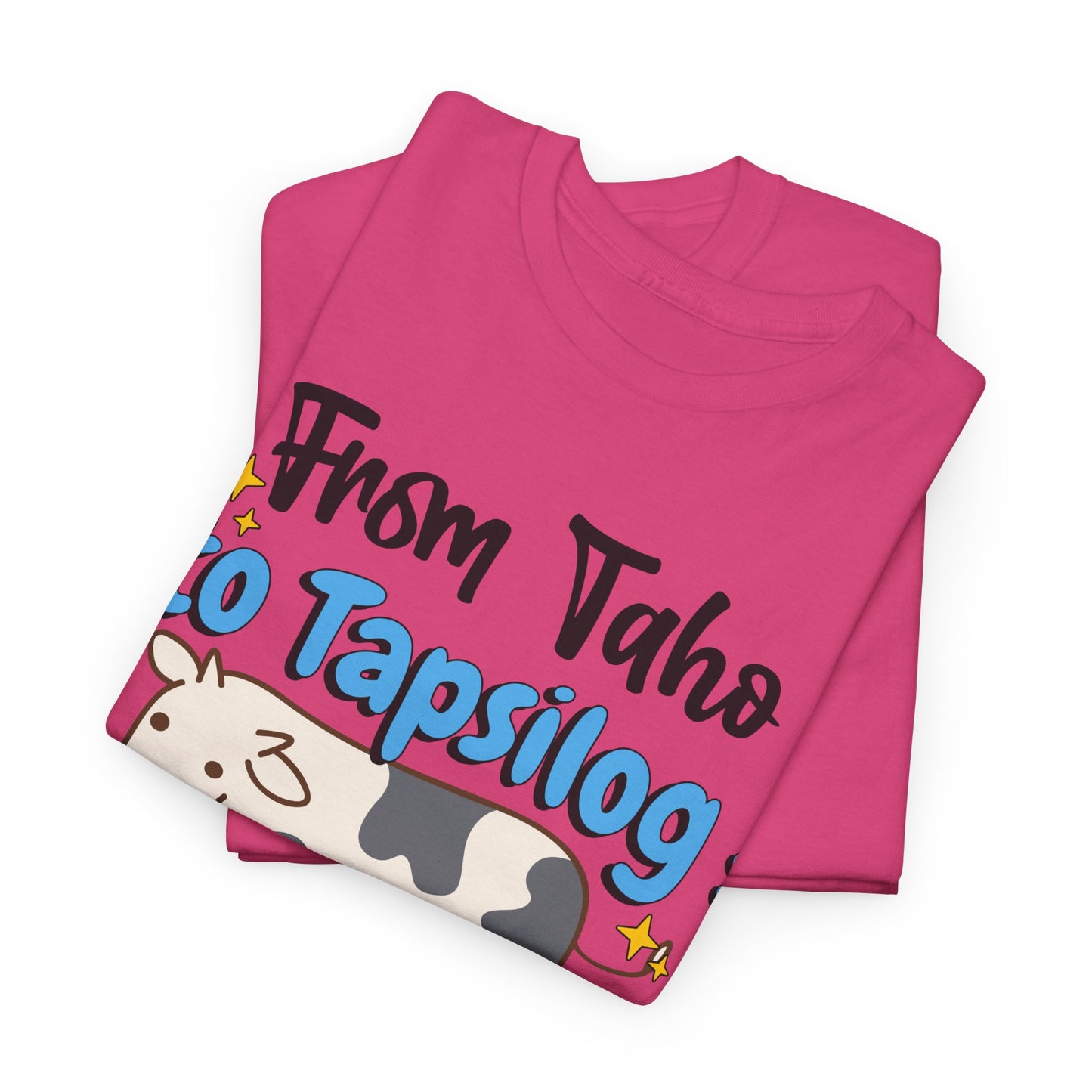 From Taho to Tapsilog: Delicious Roots Women's Tee