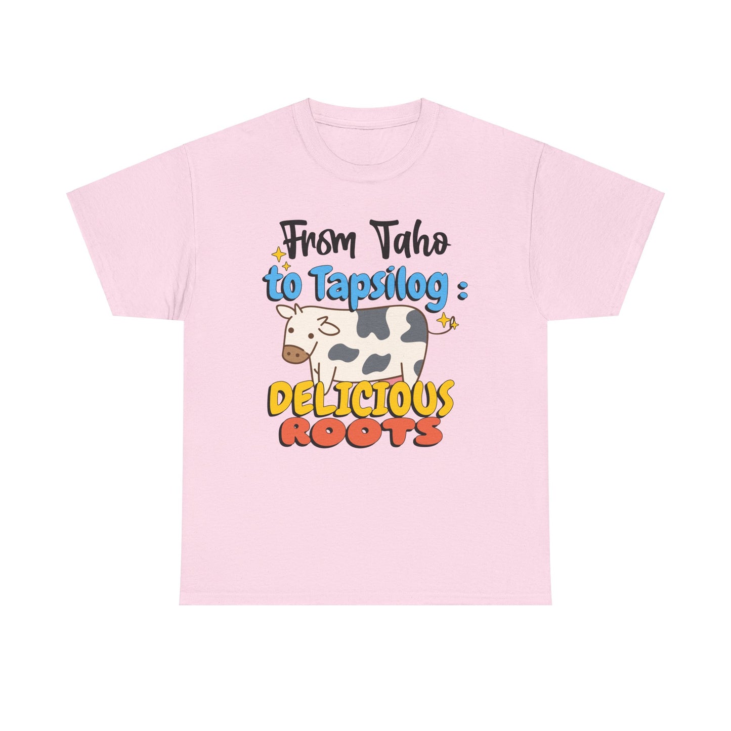 From Taho to Tapsilog: Delicious Roots Women's Tee