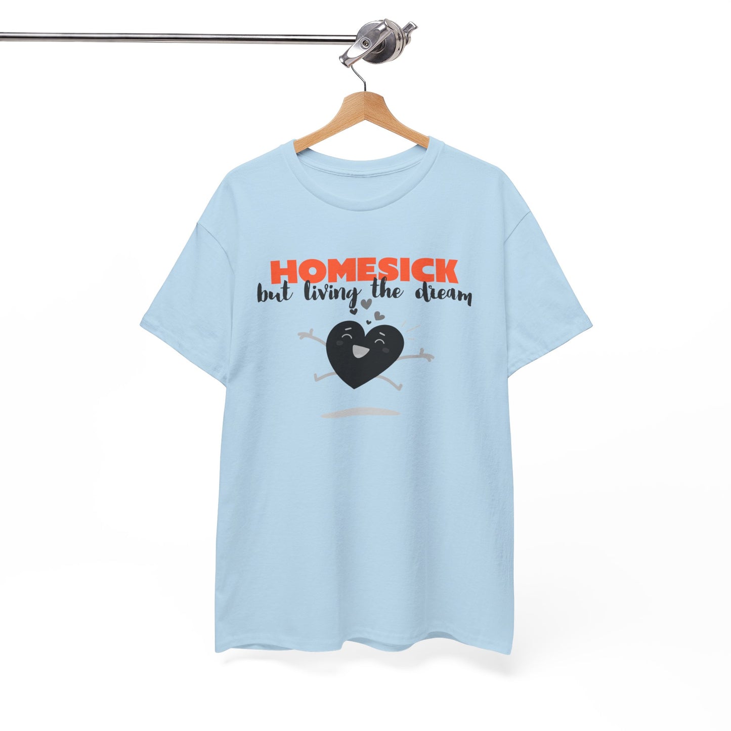 Homesick But Living the Dream Cotton Tee