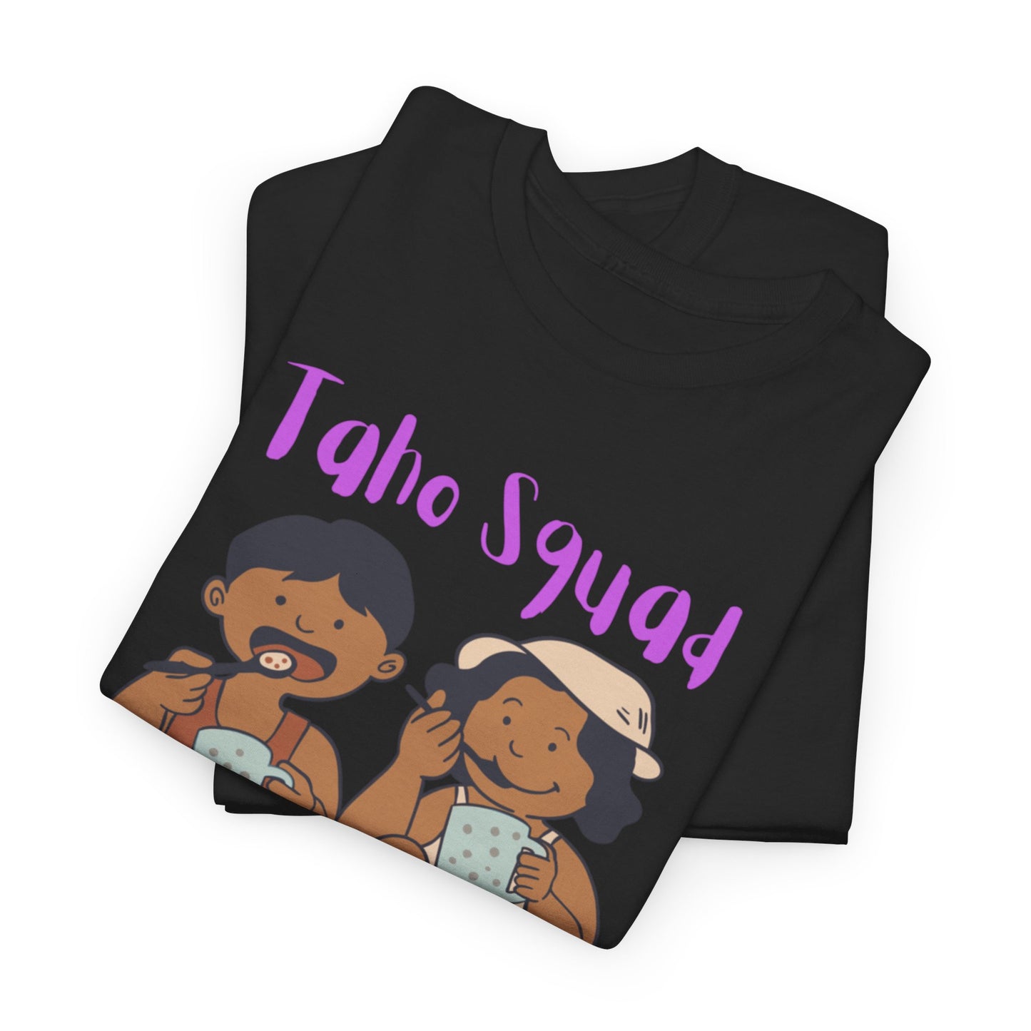 Taho Squad: Sweetness is Our Strength Women's Tee
