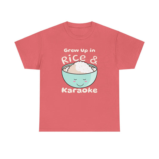 Grew Up in Rice and Karaoke Women's Tee