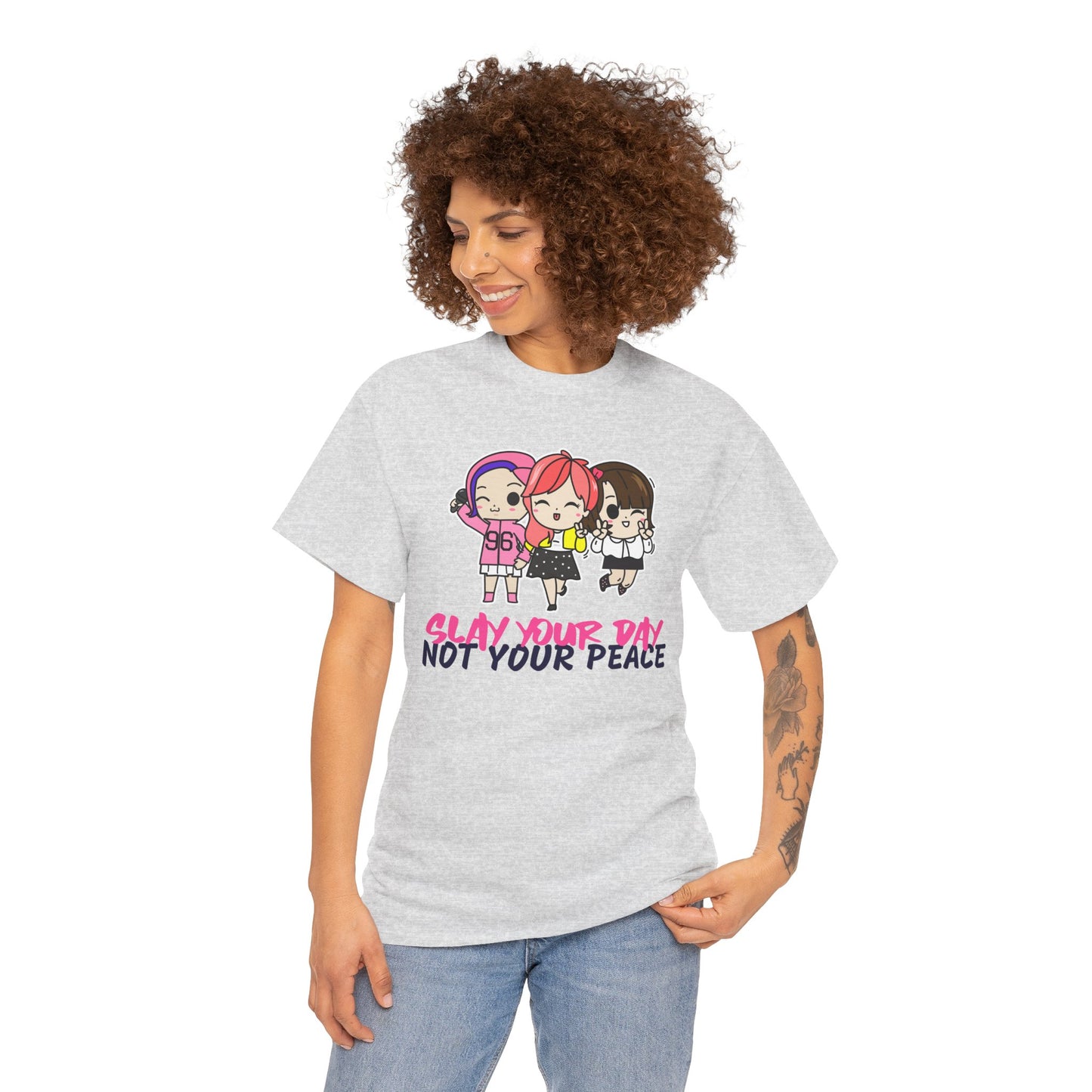 Slay Your Day Not Your Peace Cotton Tee