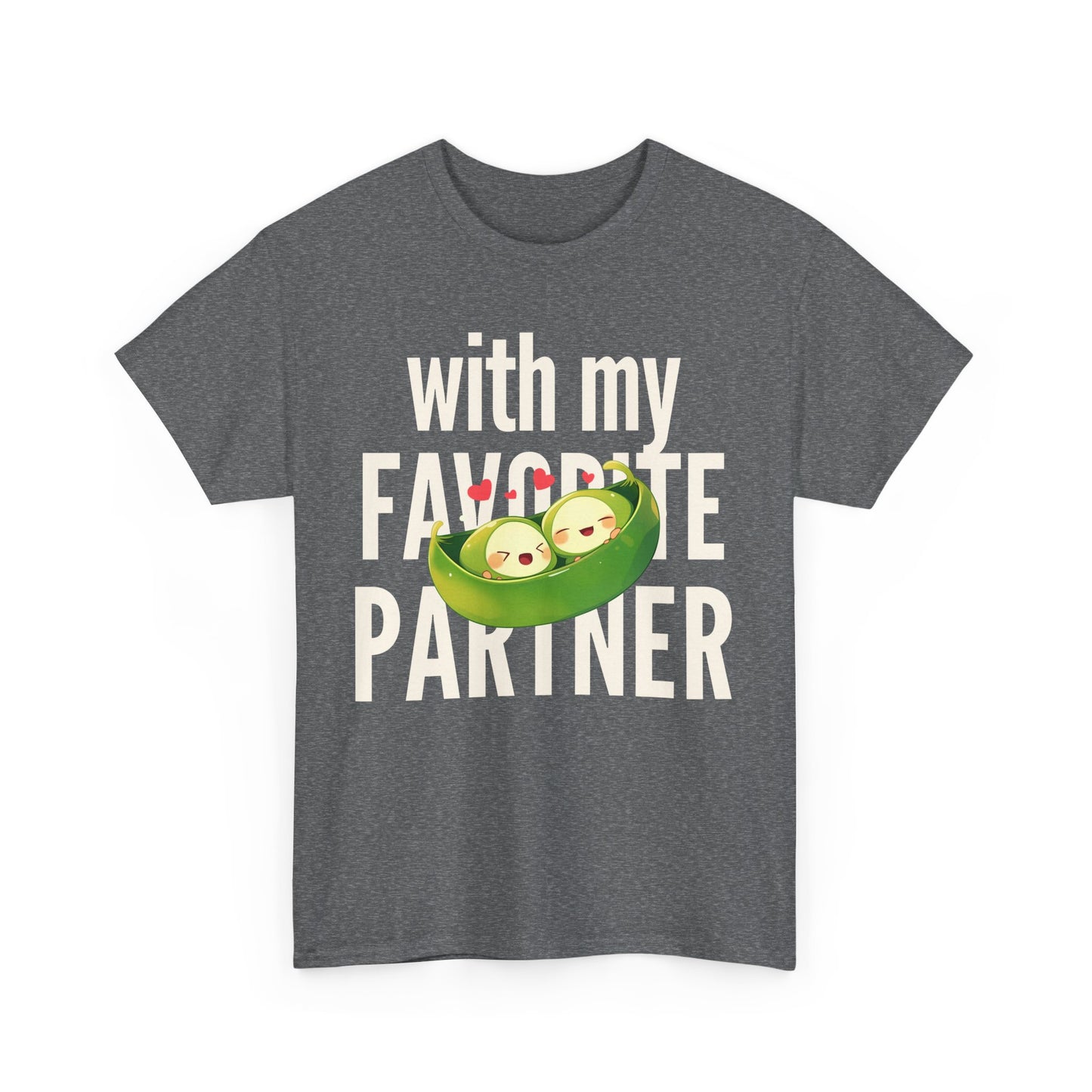 Cute Couple Tee - 'With My Favorite Partner' Cotton Tee