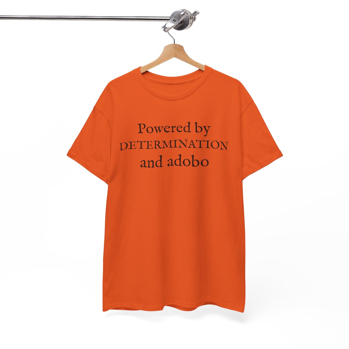 Powered by Determination and Adobo Cotton Tee
